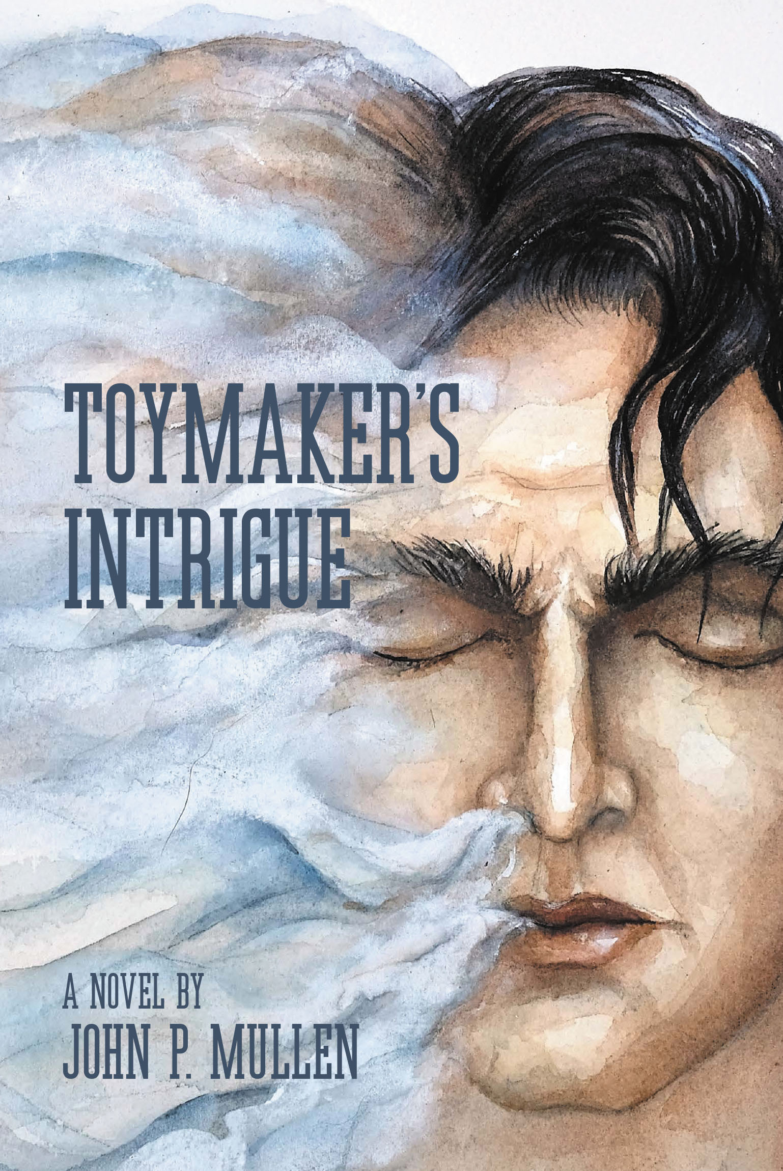 Author John P. Mullen’s New Book, "Toymaker's Intrigue," is a Thought-Provoking Tale That Explores What Could be Possible if Evidence of Other Dimensions Were Discovered