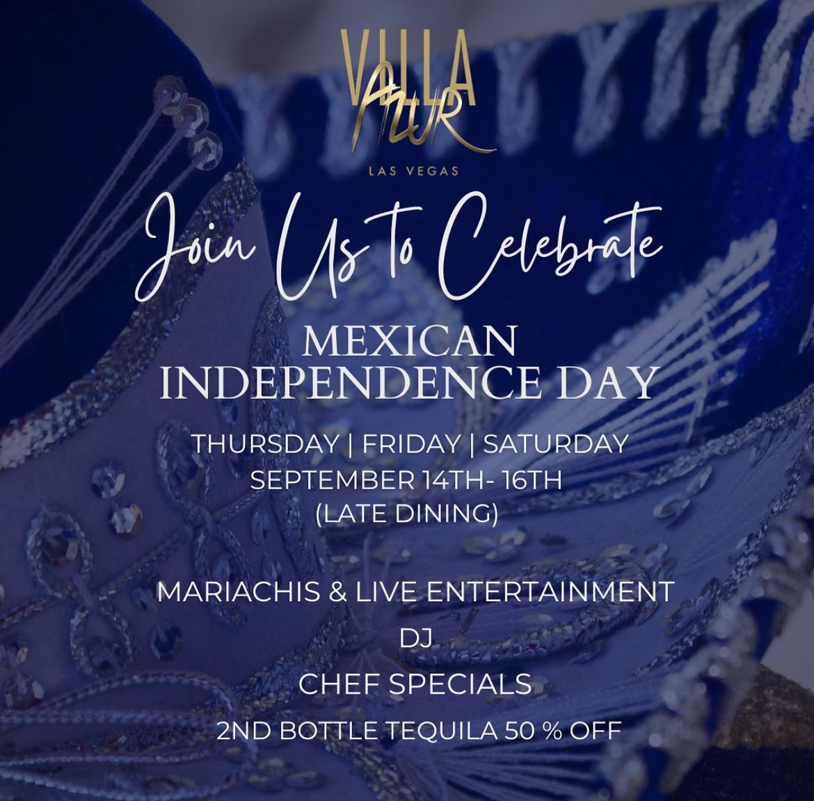 Join the Fiesta: Villa Azur Las Vegas Commemorates Mexican Independence Day in Style