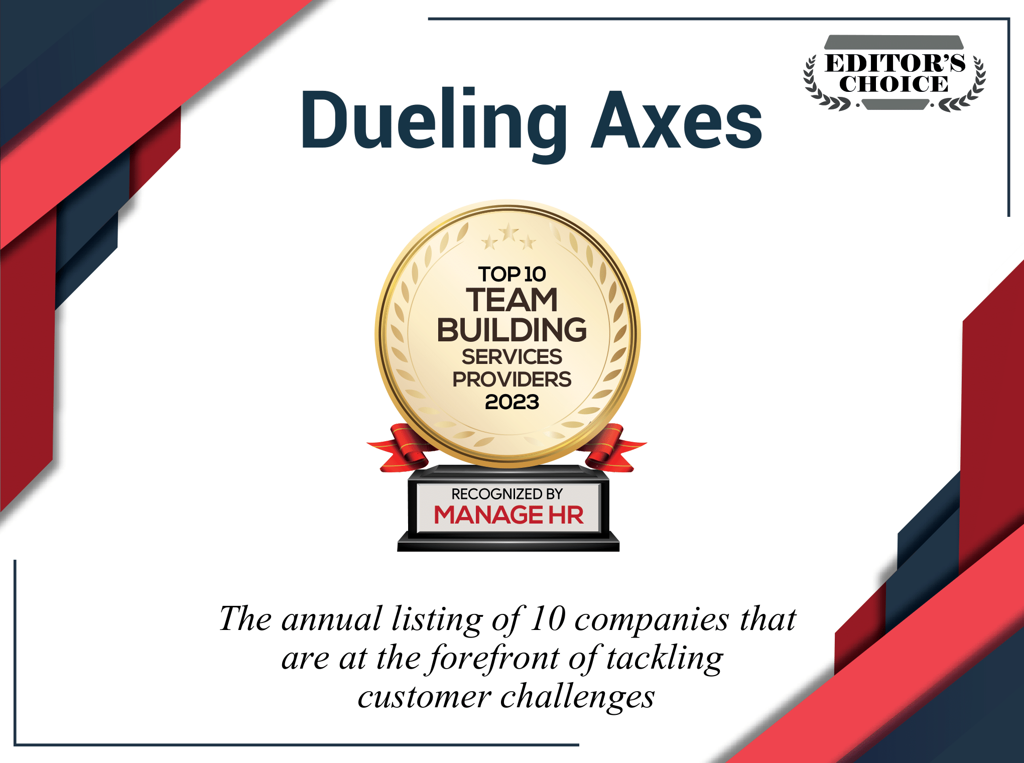 Dueling Axes, with Locations in Nevada and Ohio, Scores Top 10 Team Building Service Provider 2023 and Awarded Editor's Choice Designation