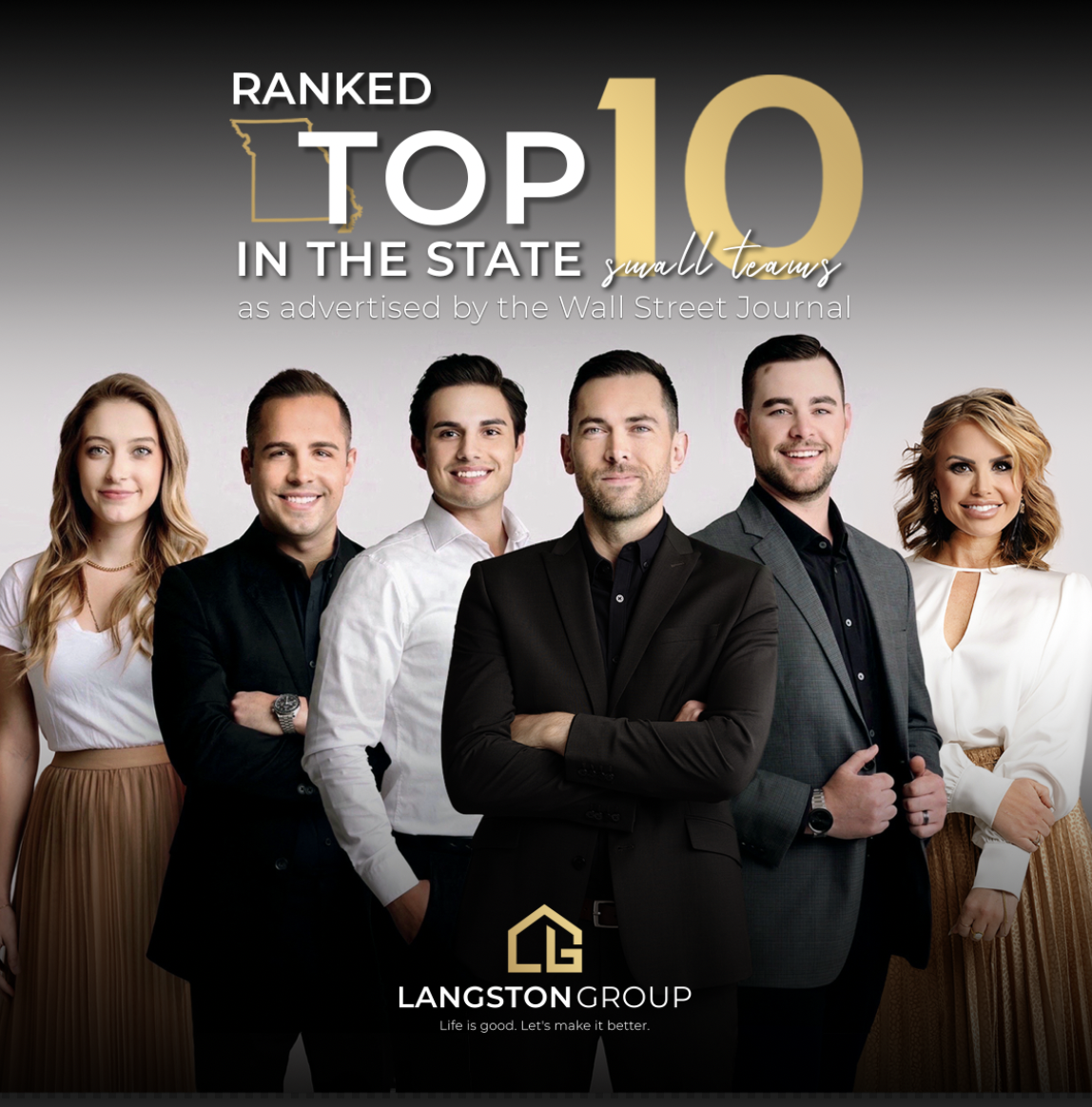 Langston Group Realtors Ranked in the Top 10 Amongst Small Teams in the Whole State of Missouri