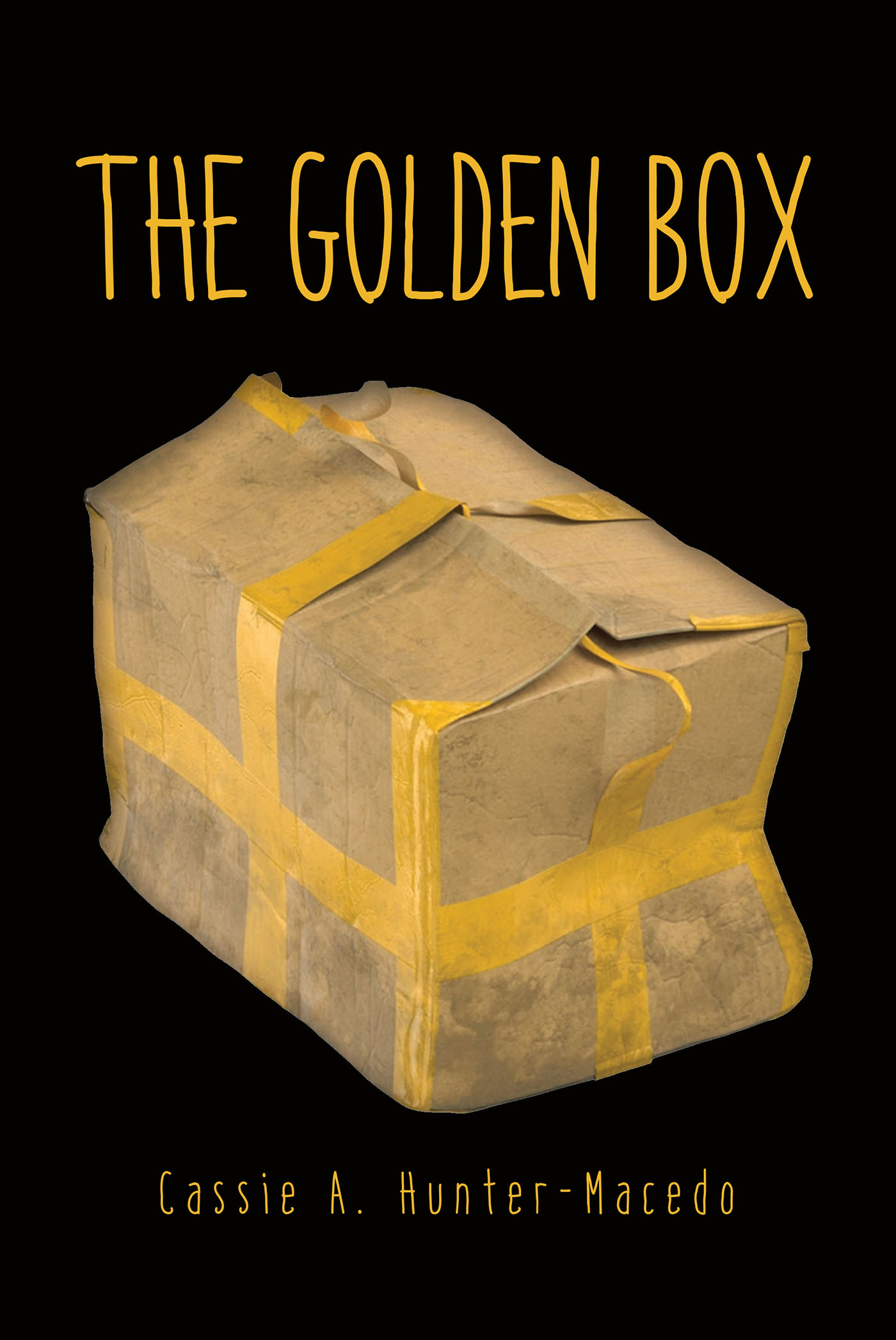 Author Cassie A. Hunter-Macedo’s New Book, "The Golden Box," is a Compelling Novel Inspired by an Idea from a Kid’s Perspective That Anything Golden is a Treasure