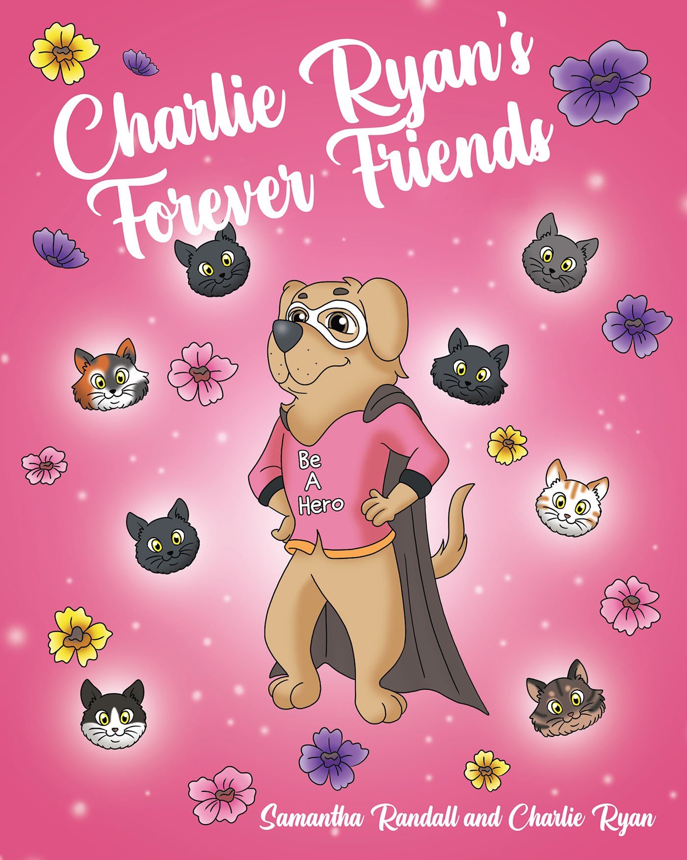 Samantha Randall and Charlie Ryan’s Newly Released "Charlie Ryan’s Forever Friends" Shares a Sweet Message About Rescuing Shelter Animals