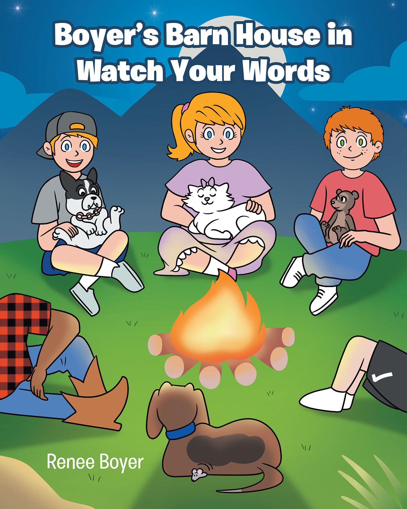 Renee Boyer’s Newly Released "Boyer’s Barn House in Watch Your Words" is a Helpful Teaching Tool for Helping to Learn the Power of One’s Words and Actions