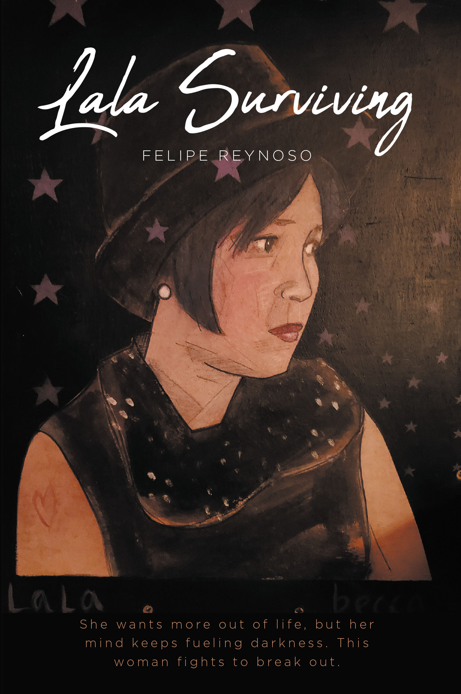 Felipe Reynoso’s New Book, “LALA Surviving,” is a Captivating Story of a Young Woman Who Refuses to Let Her Personal Struggles Stop Her from Achieving Her Goals in Life