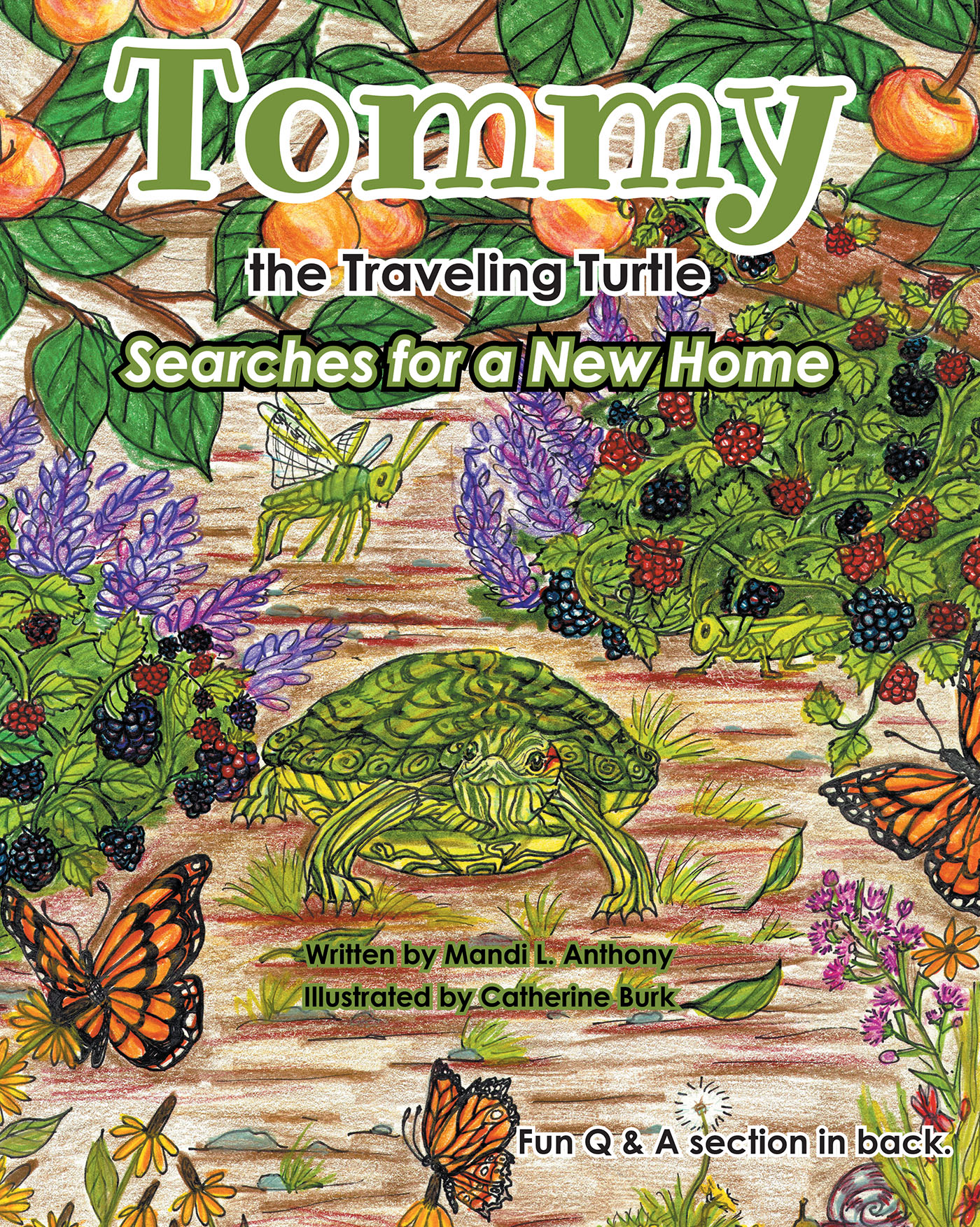 Author Mandi L. Anthony’s New Book, “Tommy the Traveling Turtle Searches for a New Home,” Tells the Story of an Adventurous Turtle Who Must Find a New Place to Live