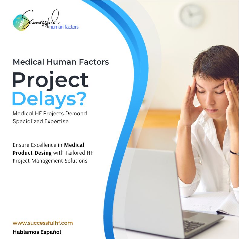 Successful Human Factors™ Unveils Services Addressing Project Delays and High FDA Failure Rates in MedTech