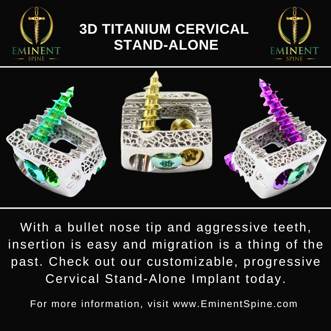 Eminent Spine's Cervical Stand-Alone System Usage Report and Clinical Study