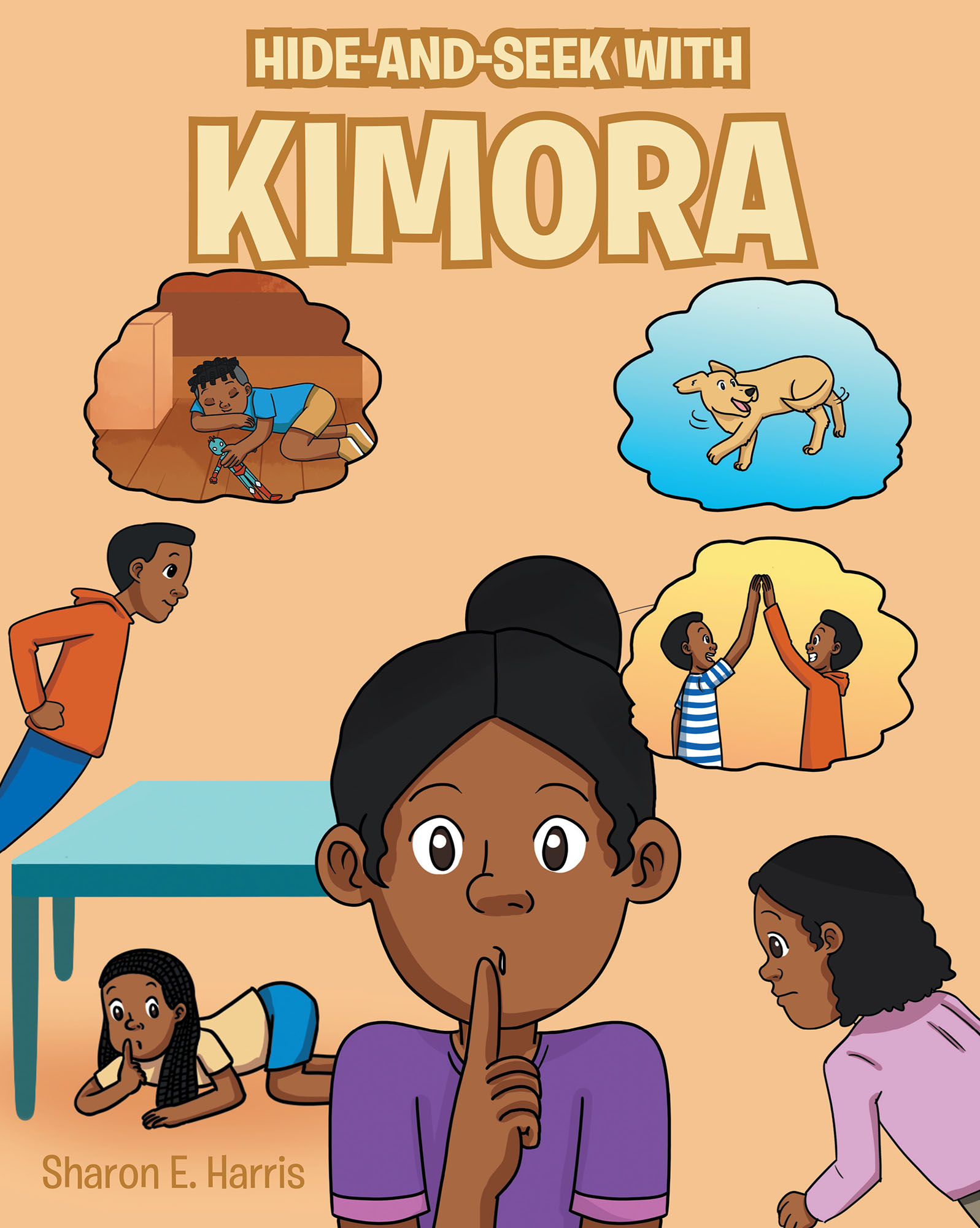 Author Sharon E. Harris’s New Book, "Hide and Seek with Kimora," is a Delightful Children’s Story That Celebrates the Importance of Children Playing and Learning Together