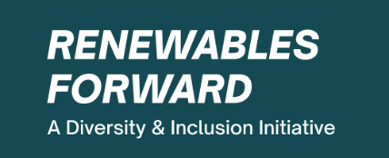 Renewables Forward and the Clean Energy Industry DEI Framework Working Group Announce Request for Proposals