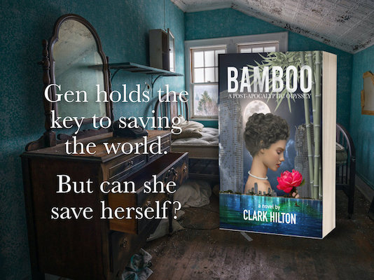 Brown Skin Girl is Hero of "BAMBOO: A Post-Apocalyptic Odyssey" - Novel by Clark Hilton Acquired by Books Illuminated