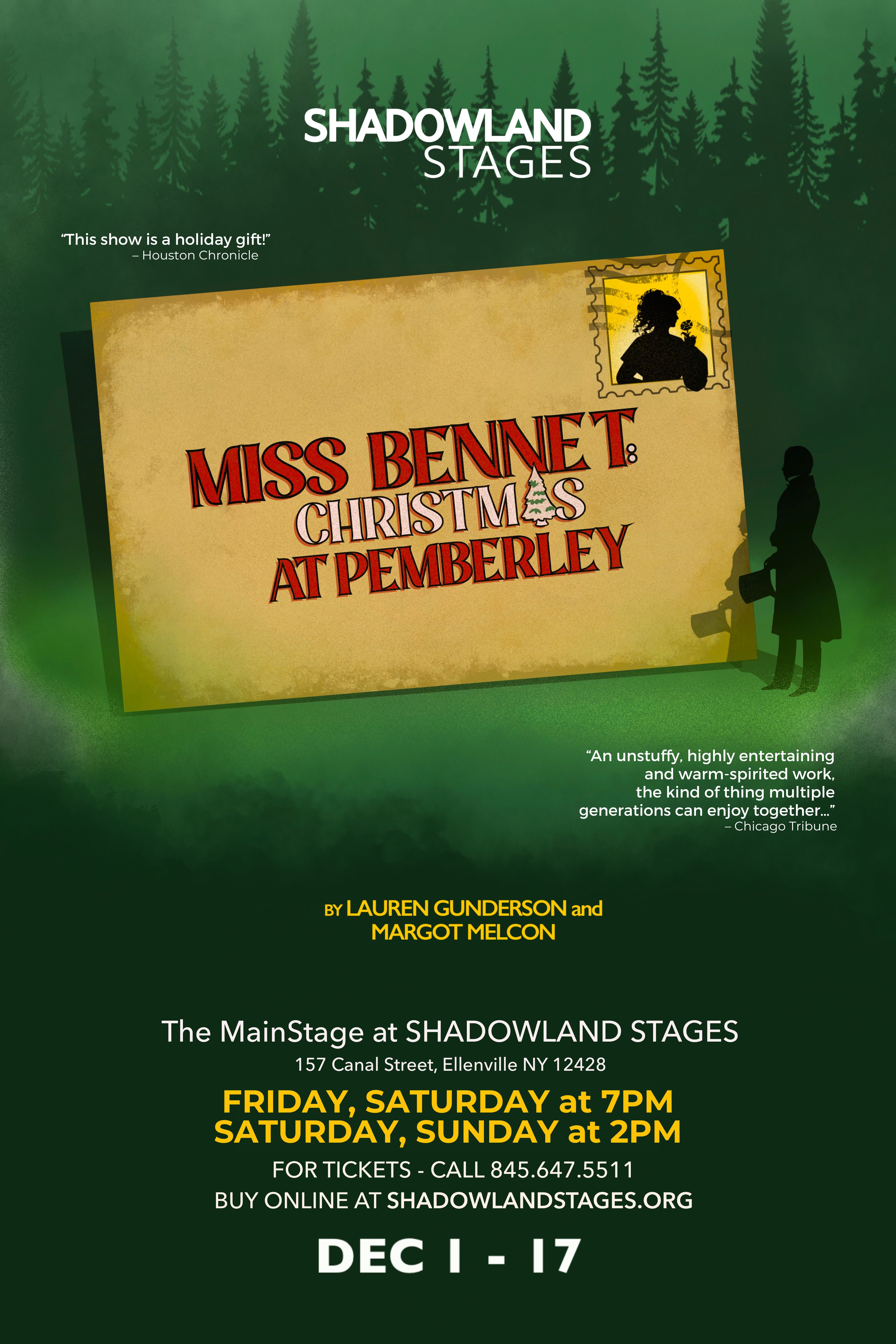 SHADOWLAND STAGES Presents "Miss Bennet: Christmas at Pemberley" – a Holiday Classic