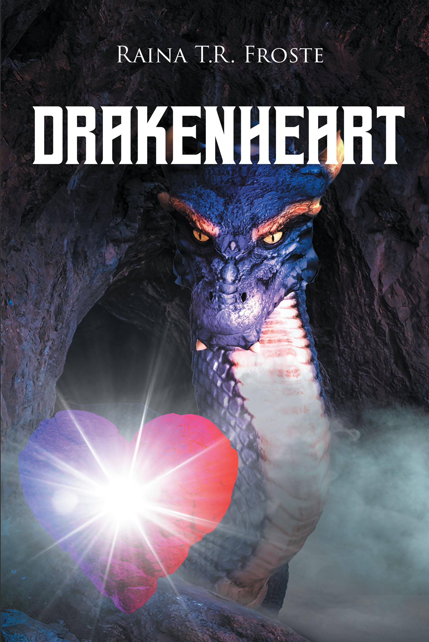 Author Raina T.R. Froste’s New Book, “Drakenheart,” is a Riveting Coming-of-Age Story Following a High School Student as She Discovers a Secret World of Magic and Sorcery