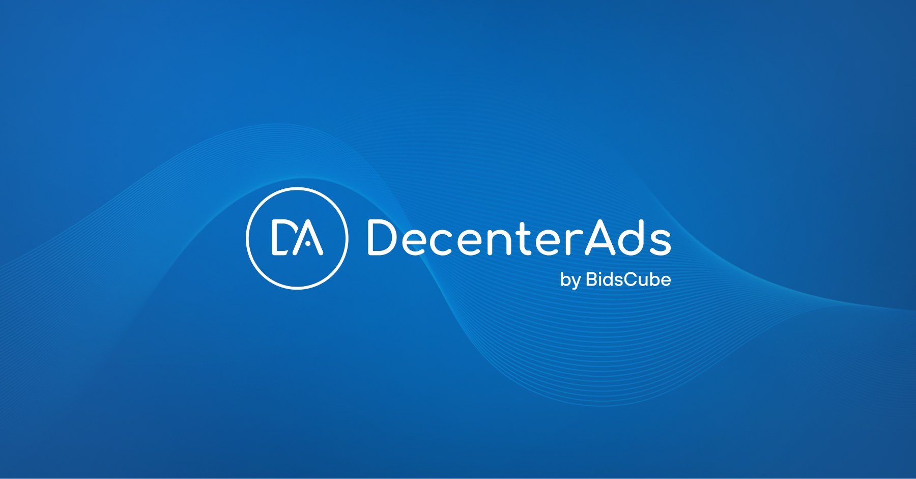 DecenterAds Transforms Digital Advertising with Bid Price Multipliers