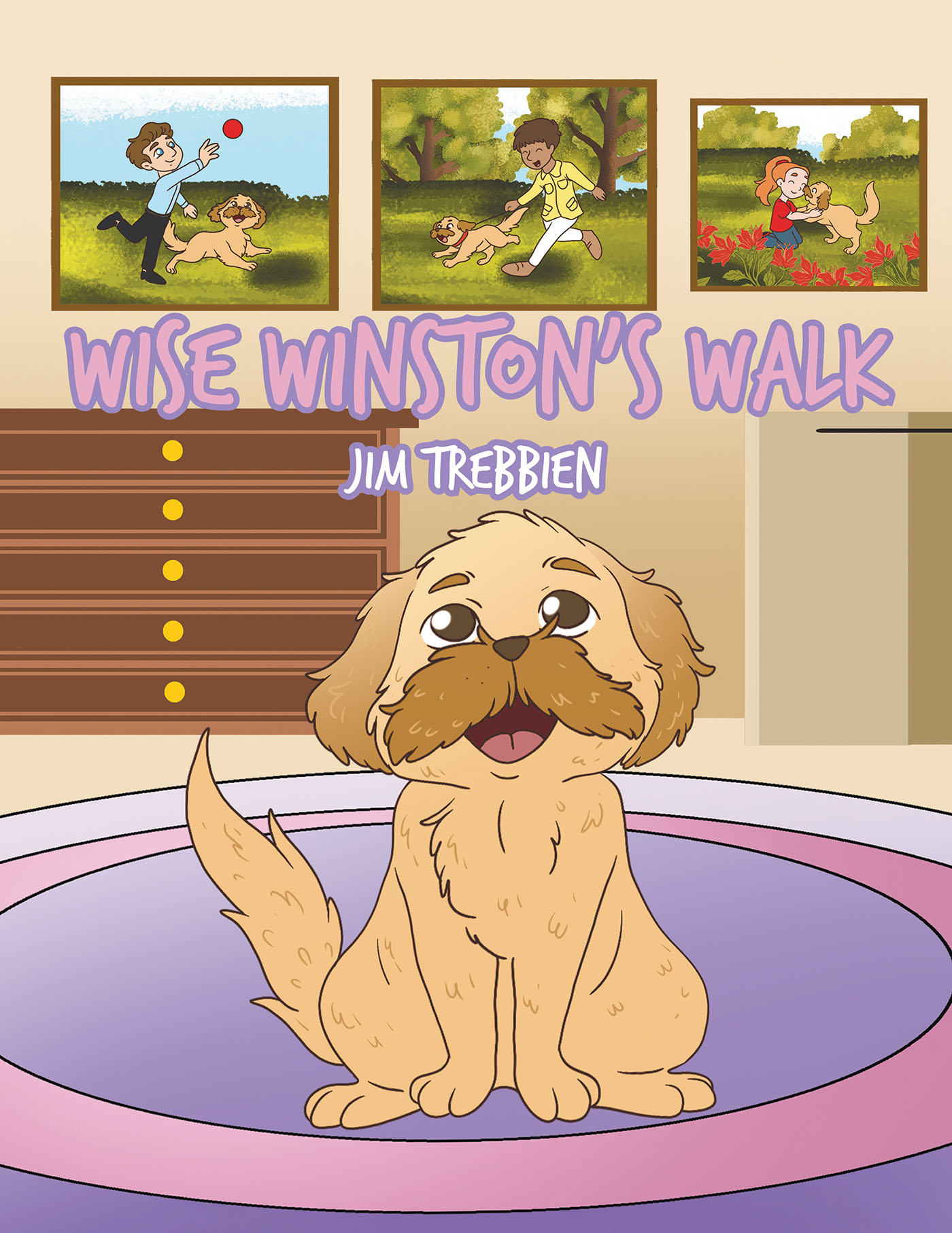 Jim Trebbien’s Newly Released "Wise Winston’s Walk" is a Collection of Helpful Guidance and Life Lessons for Upcoming Generations