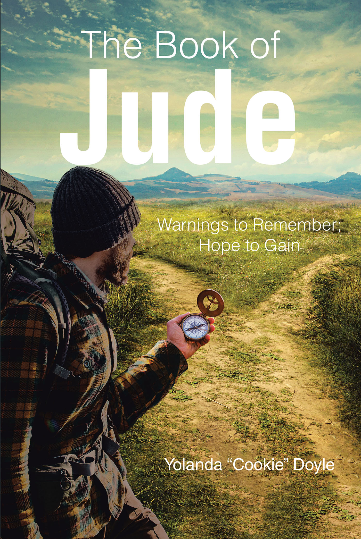 Yolanda “Cookie” Doyle’s Newly Released “The Book of Jude: Warnings to Remember; Hope to Gain” is an Articulate Discussion of Key Scripture