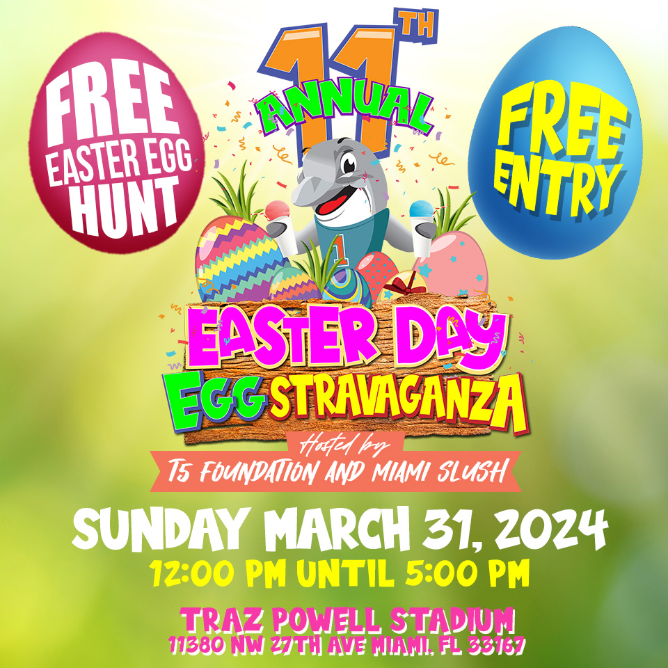 The 11th Annual Easter Day Eggstravaganza Partners with FPL and 99 JAMZ for a Spectacular Community Celebration