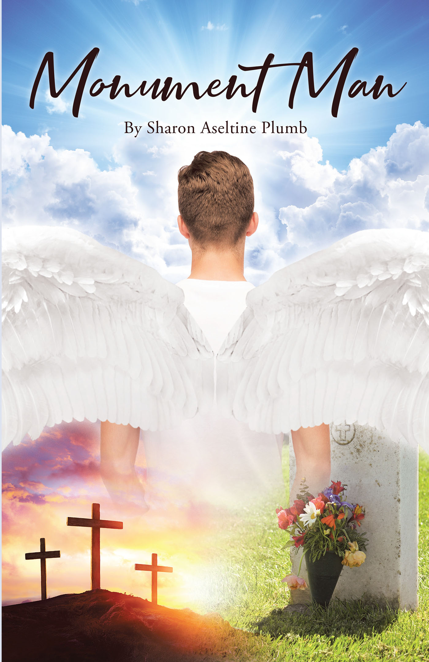 Author Sharon Aseltine Plumb’s New Book, "Monument Man," is a Powerful Look at the Incredible Healing Power of the Lord and His Scripture to Overcome Loss and Pain