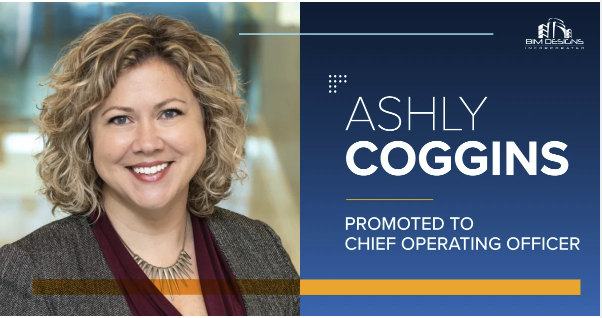 Exciting News: Ashly Coggins Promoted to Chief Operating Officer (COO) at BIM Designs, Inc.