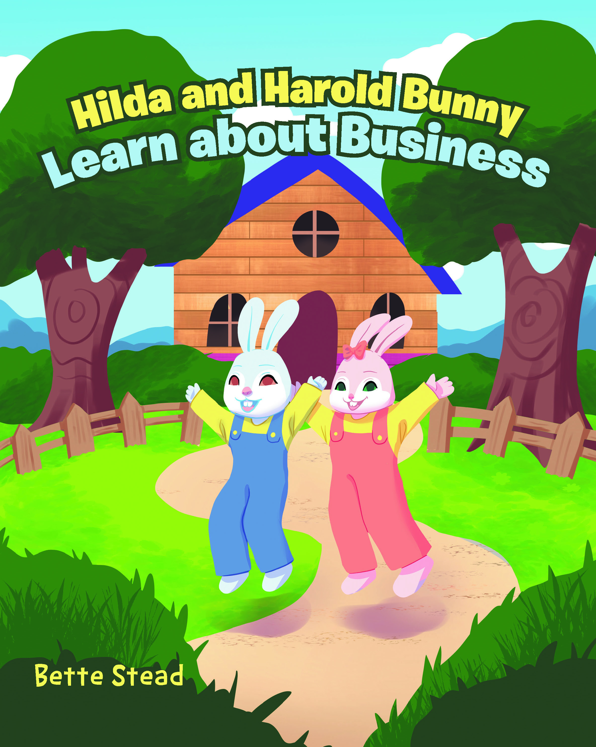 Author Bette Stead’s New Book, "Hilda and Harold Bunny Learn About Business," Follows Two Bunnies Who Must Use Their Receipt to Prove They Didn’t Steal from the Store