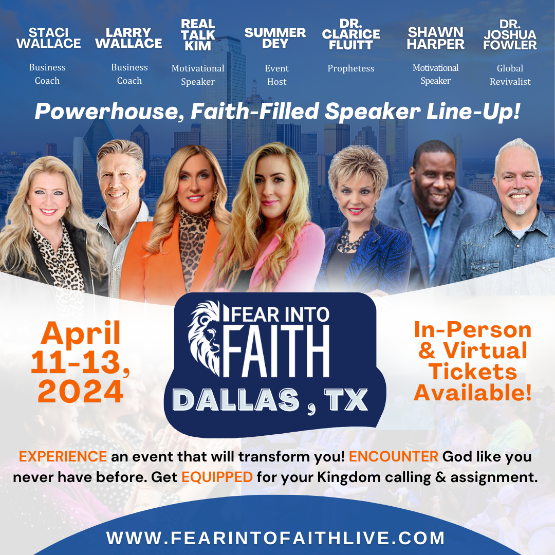 Summer Dey, a Girl in an RV, Gave Her “Yes” to God and Became the Voice of Fear Into Faith Ministries; Now, Her "Fear Into Faith Live" Event Comes to Dallas, April 11-13