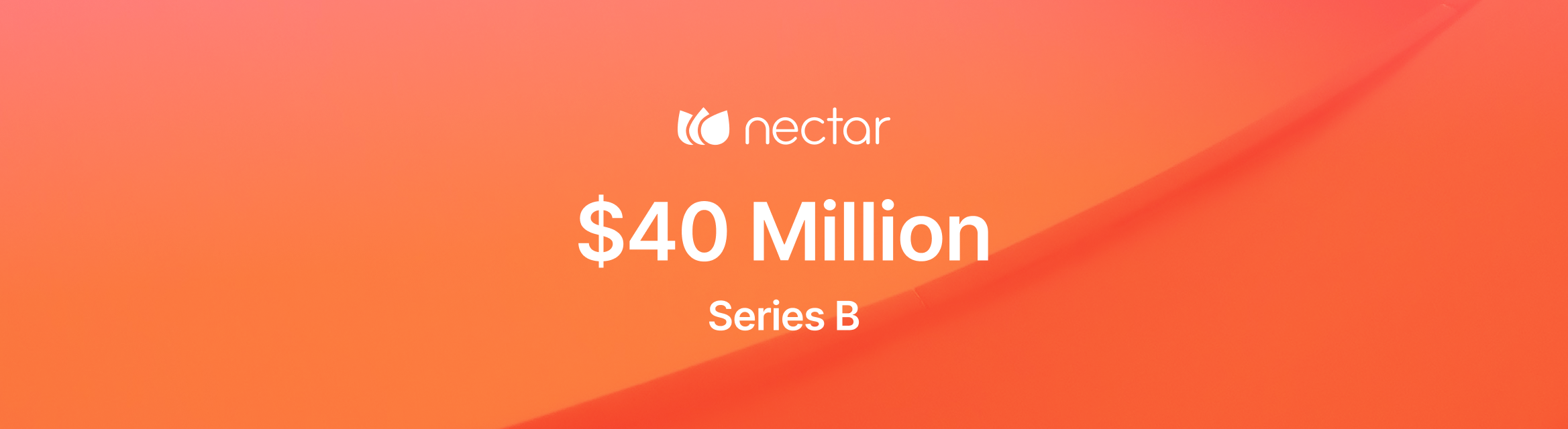 Nectar Announces $40 Million in Series B Committed Funding to Expand Culture Platform