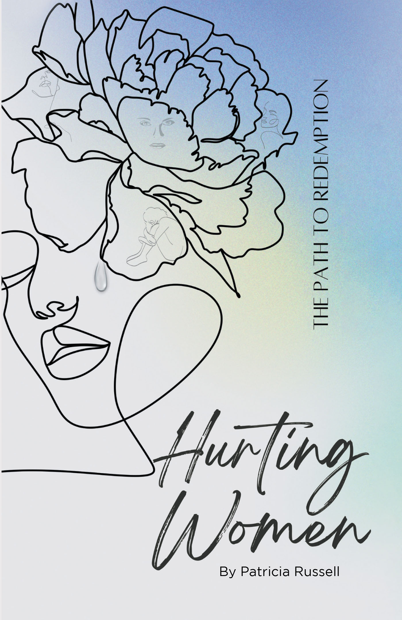 Patricia Russell’s Newly Released "Hurting Women" Sheds Light on Overcoming Adversity and Finding Inner Strength