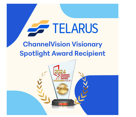 Telarus Announced as ChannelVision Visionary Spotlight Award Recipient