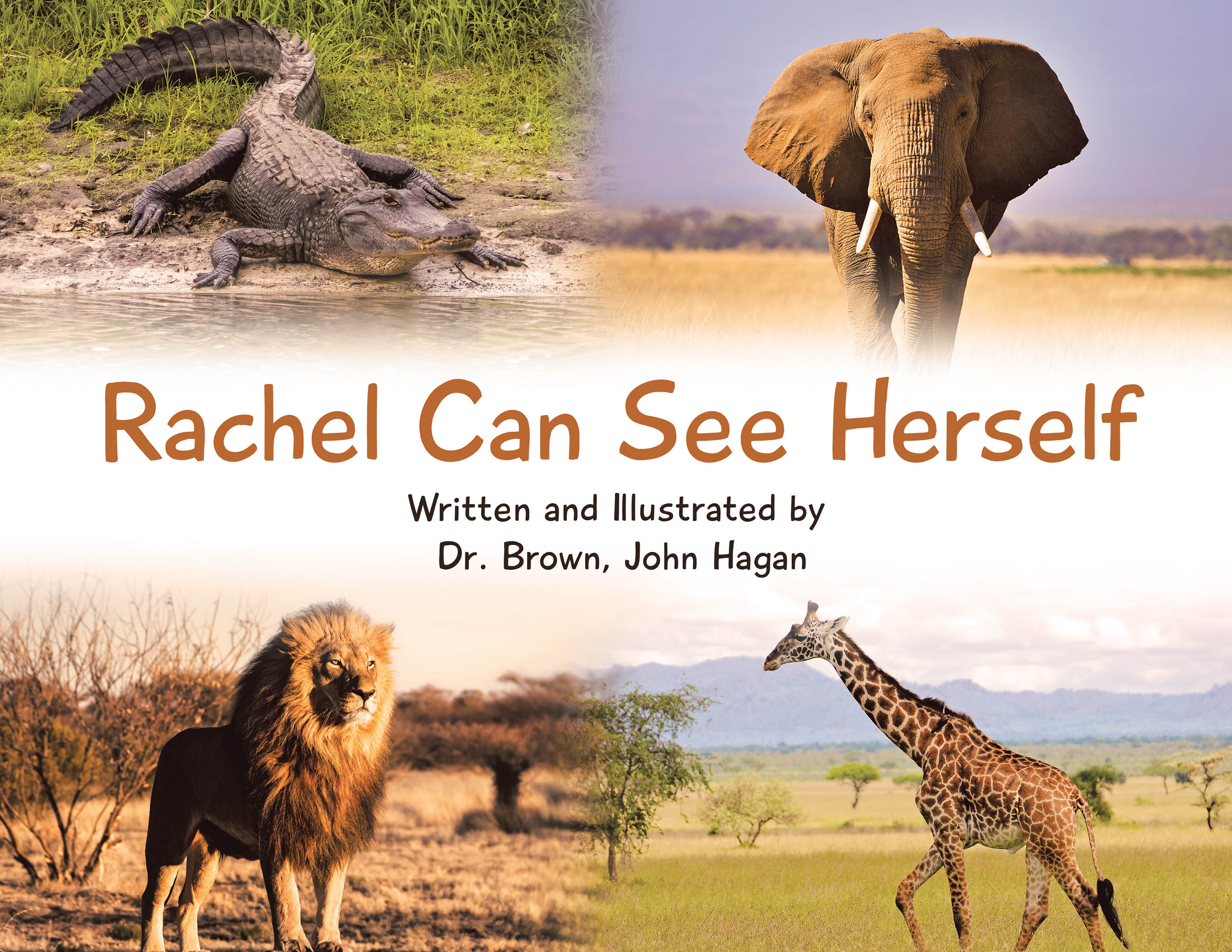 Author Dr. Brown, John Hagan’s New Book, "Rachel Can See Herself," is a Charming Tale That Follows a Young Girl’s Trip to the Zoo to Learn All About the Animals There