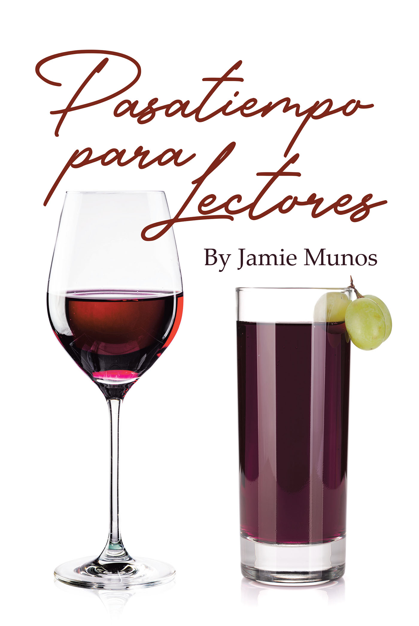 Jamie Munos’s New Book, "Pasatiempo para Lectores," is a Book That Explores Issues in Politics and Sexuality