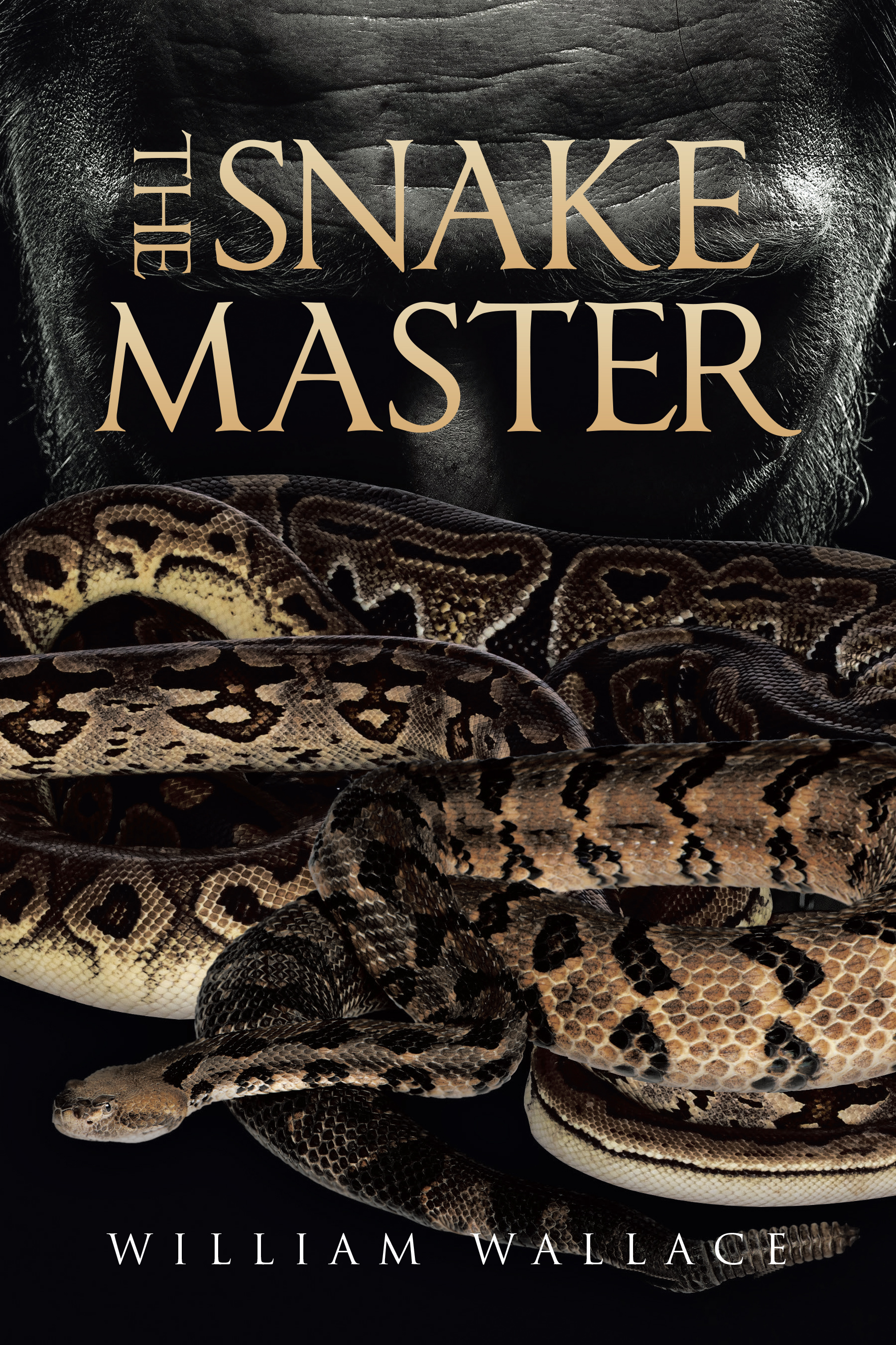 Author William Wallace’s New Book, "The Snake Master," is a Chilling Novel That Follows the Heart Pounding Investigation of Several Similar Murders