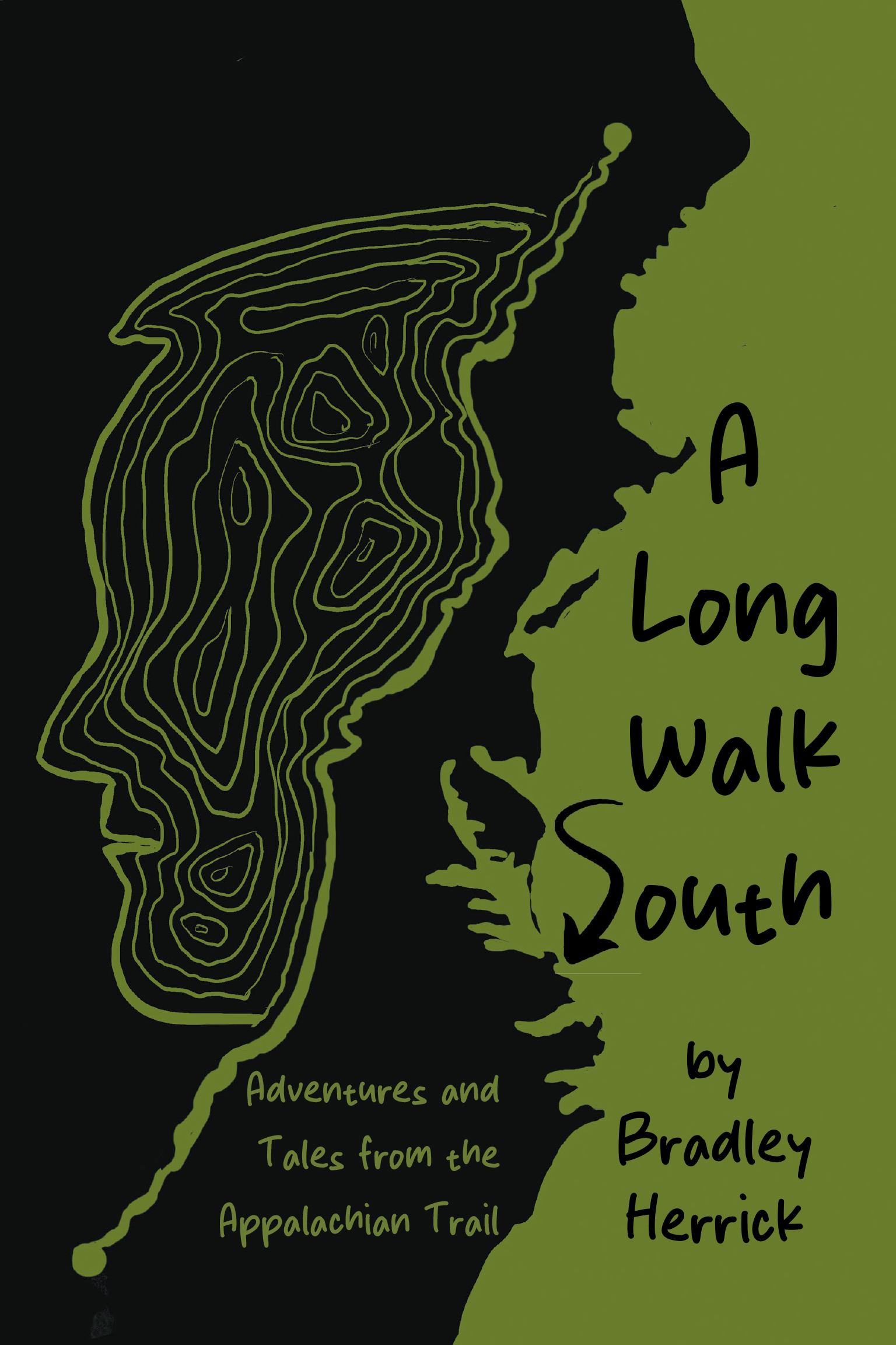 Author Bradley Herrick’s New Book, "A Long Walk South: Adventures and Tales from the Appalachian Trail," is an Unforgettable True-Life Adventure