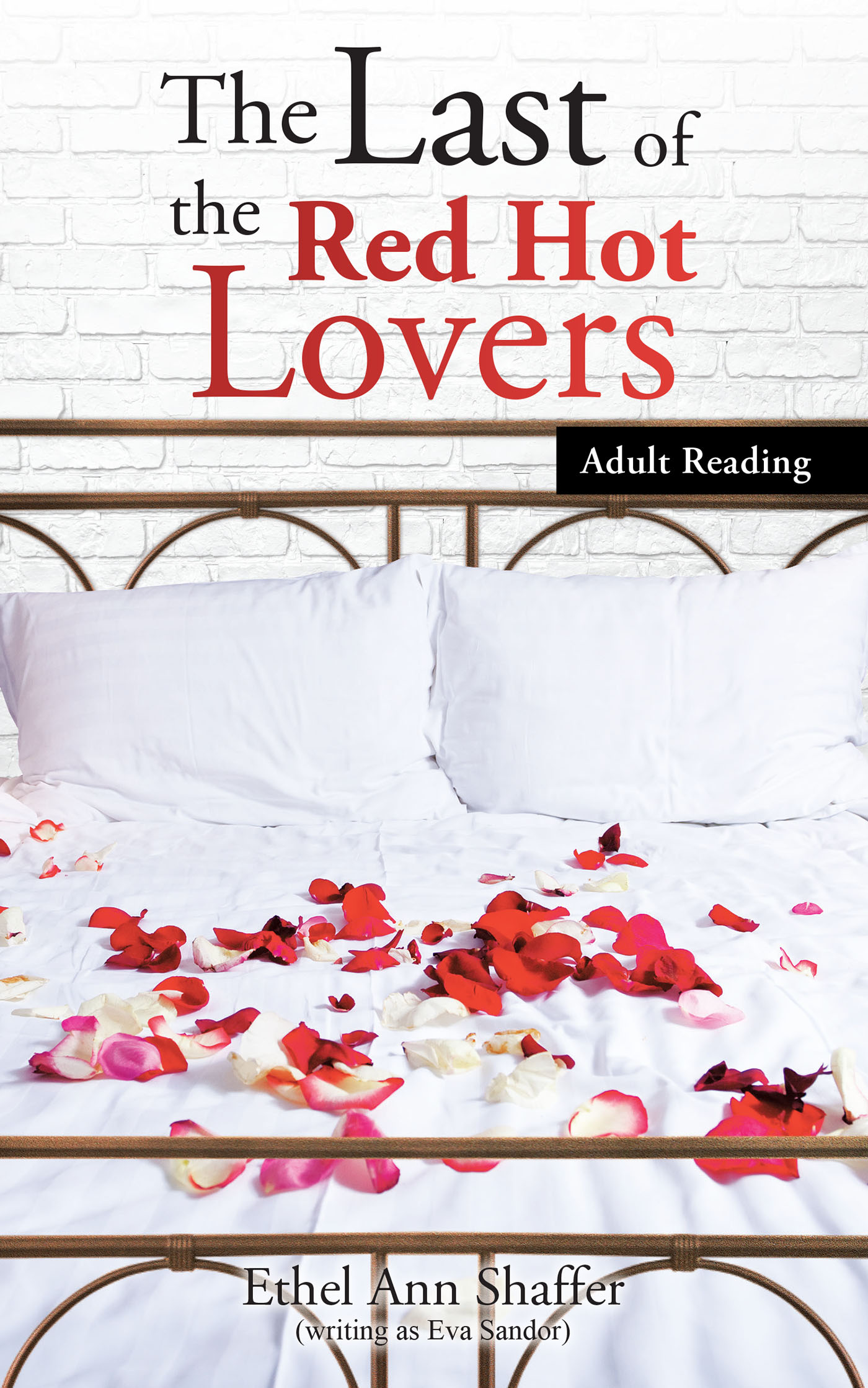 Author Ethel Ann Shaffer’s New Book, "The Last of the Red Hot Lovers," is a Steamy Memoir About the Truth of Falling in Love at Eighty