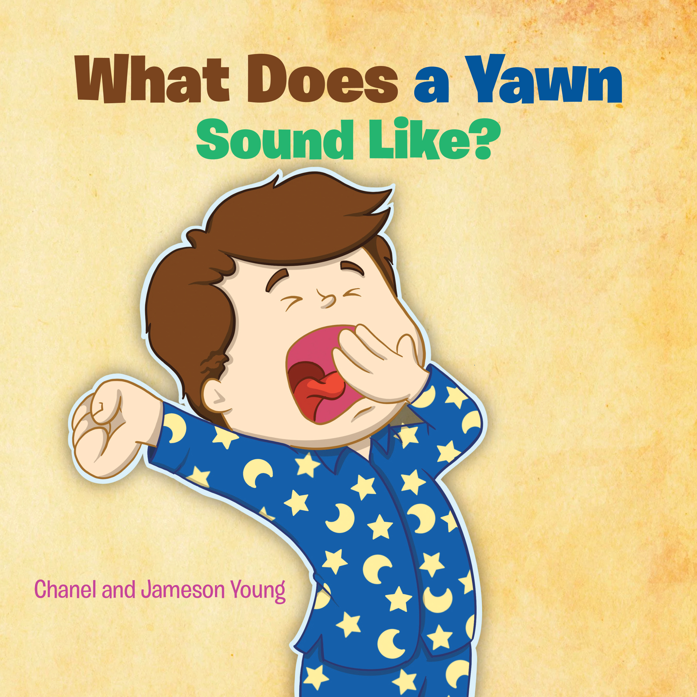 Chanel and Jameson Young’s Newly Released "What Does a Yawn Sound Like?" is a Delightful Interactive Adventure for Young Readers