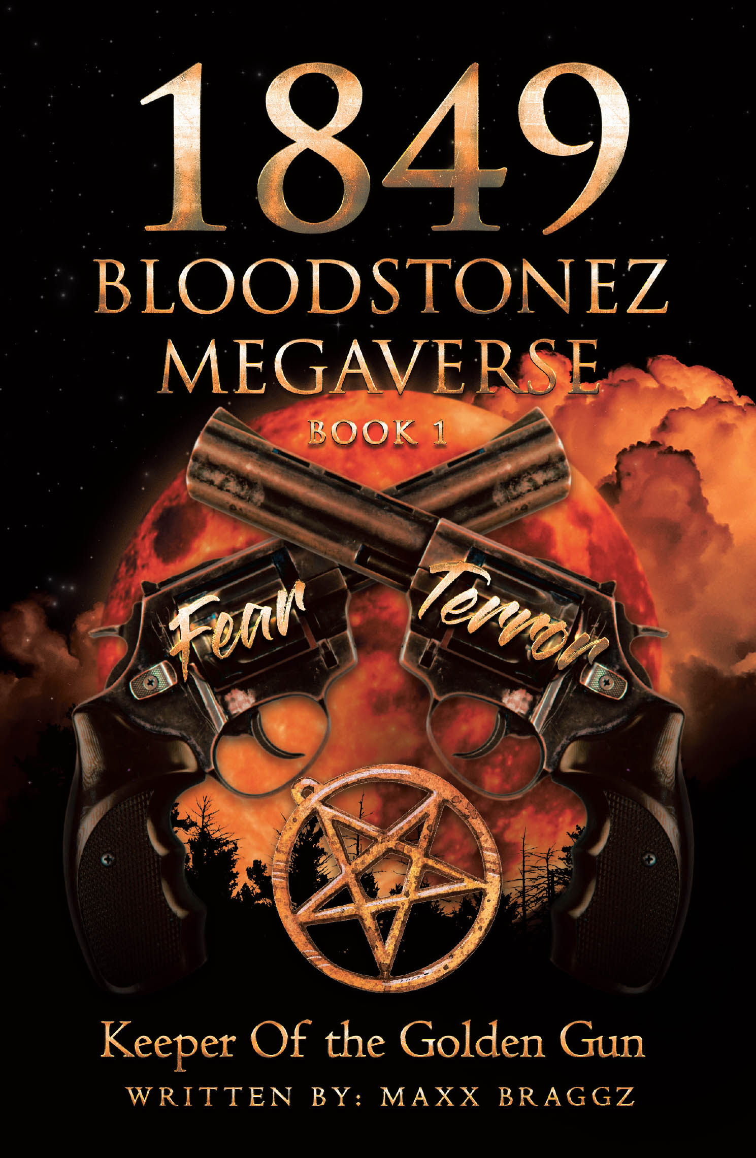 Author Maxx Braggz’s New Book, "1849 Bloodstonez Megaverse: Book 1," is a Gripping Tale That Invites Readers to Step Into a Spellbinding World of Fantasy and Adventure