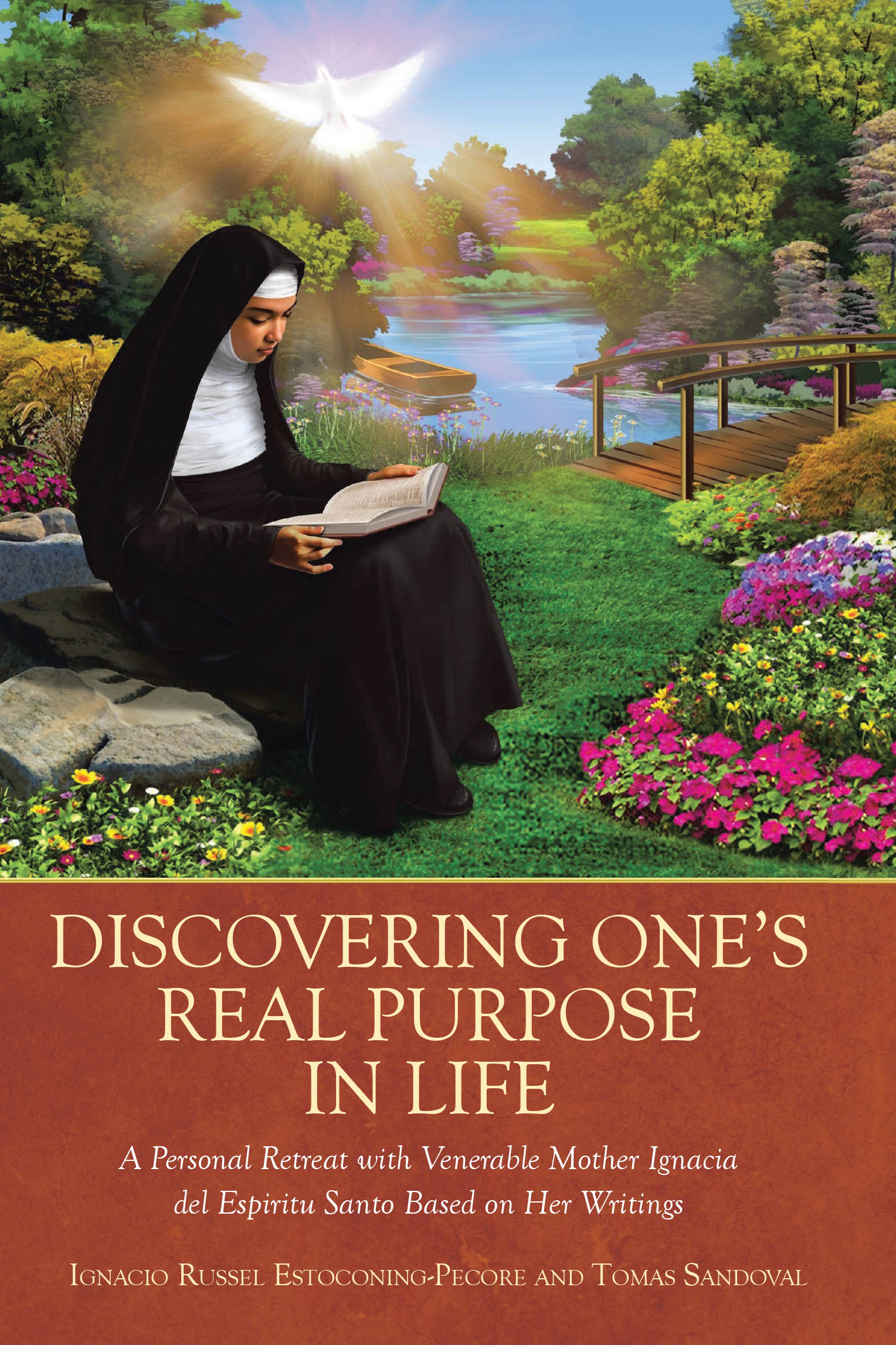 Ignacio Russel Estoconing-Pecore and Tomas Sandoval’s Newly Released "Discovering One’s Real Purpose in Life" is an Enlightening Spiritual Guide
