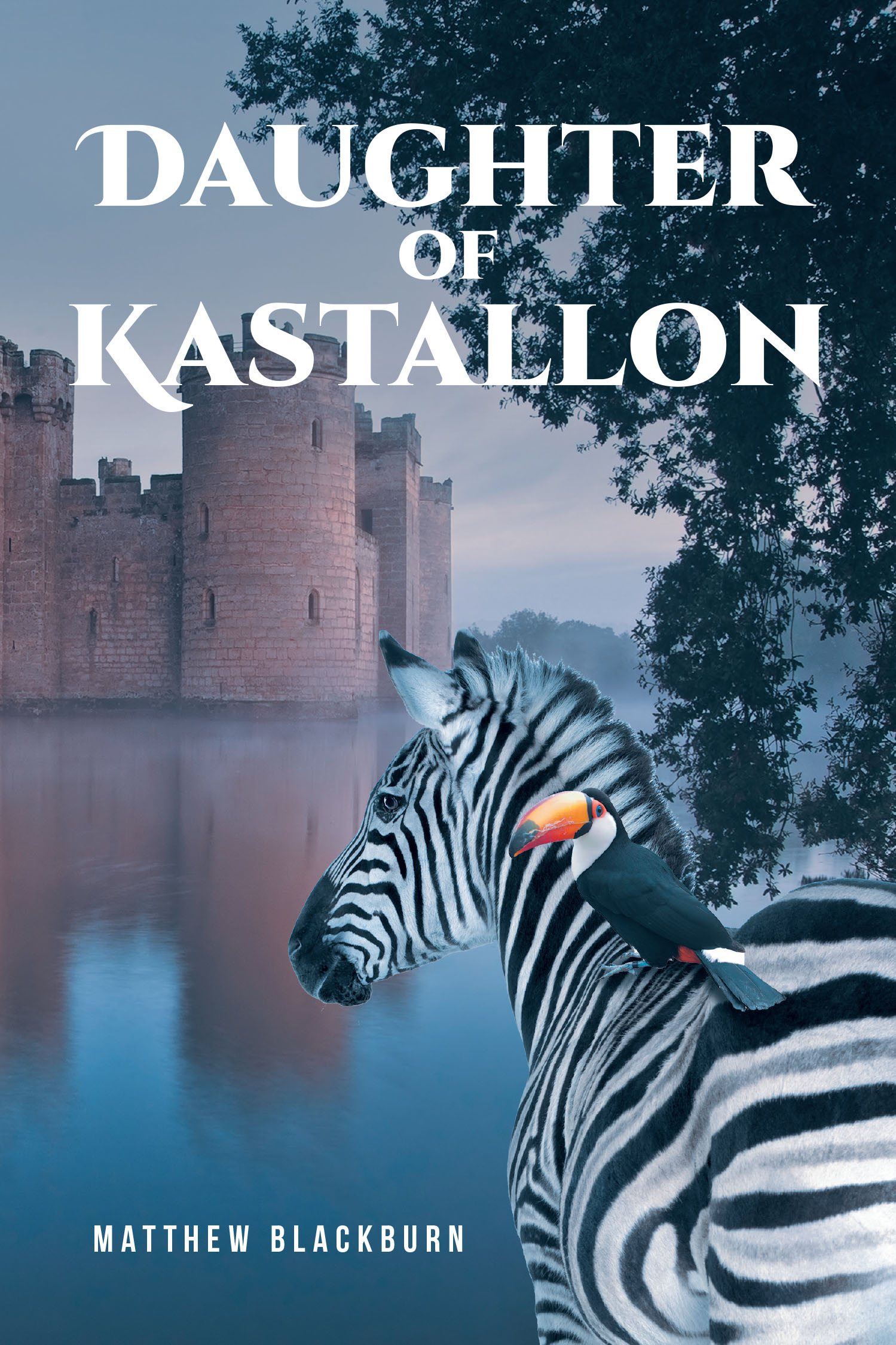 Matthew Blackburn’s New Book, "Daughter of Kastallon," is a Thrilling Tale of Ancient Curses, Mythical Creatures, and a Young Heroine's Quest for Destiny
