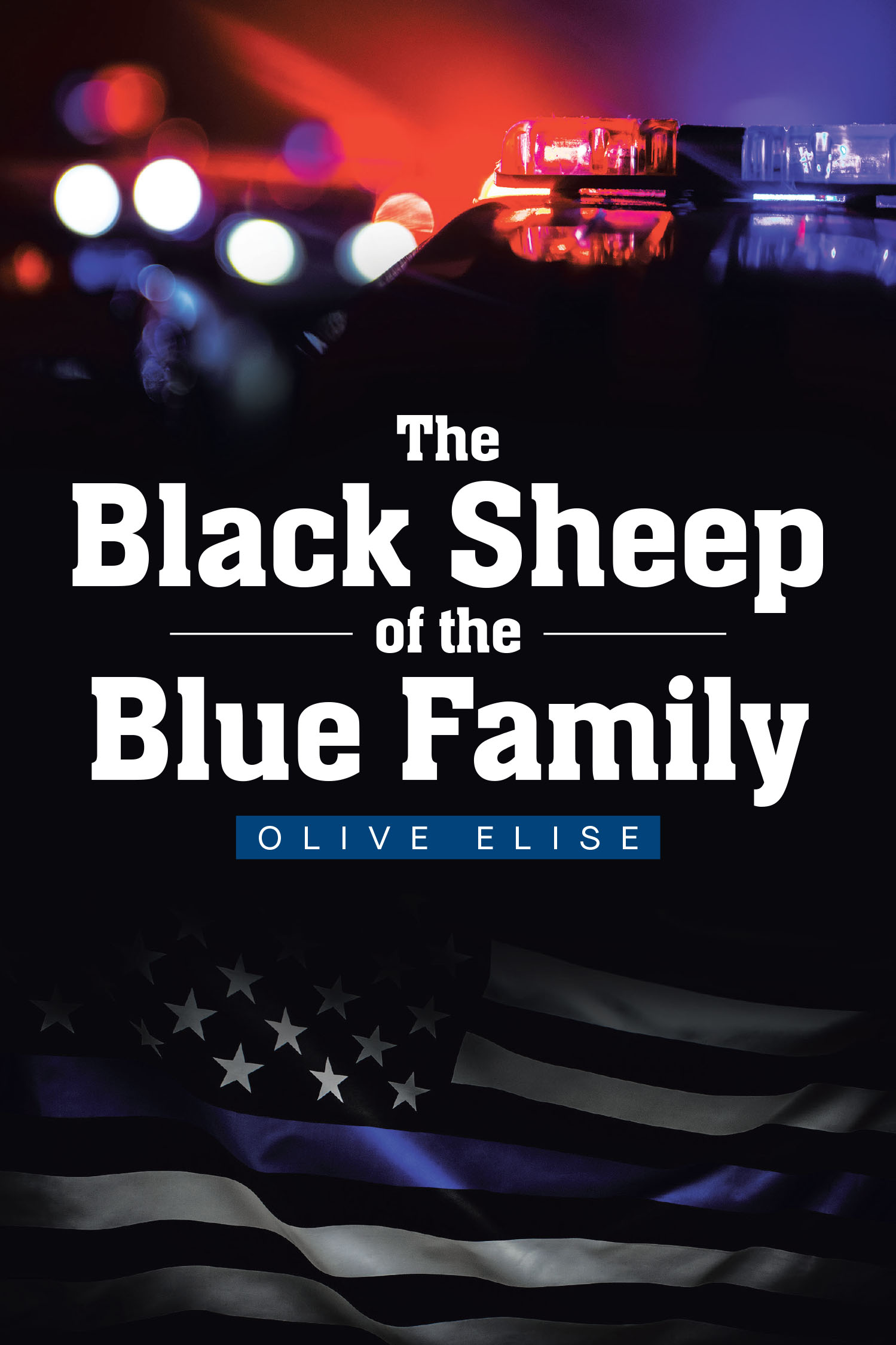 Author Olive Elise’s New Book, "The Black Sheep of the Blue Family," is a Powerful Memoir Advocating for Healing and Justice in the Wake of Workplace Sexual Assault