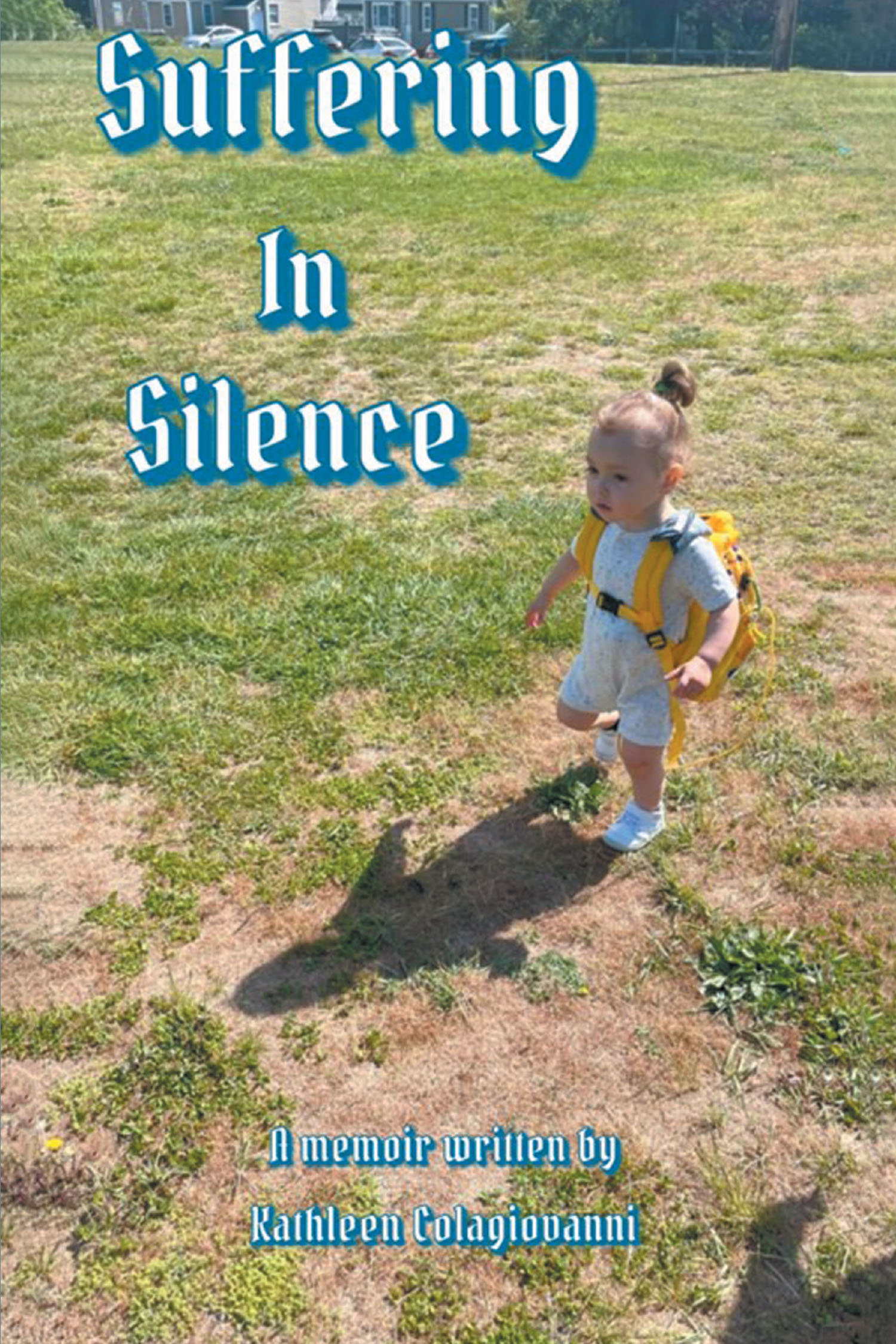 Author Kathleen Colagiovanni’s New Book, "Suffering in Silence," Chronicles a Mother's Relentless Battle to Reunite with Her Son Against a System That Doubted Her