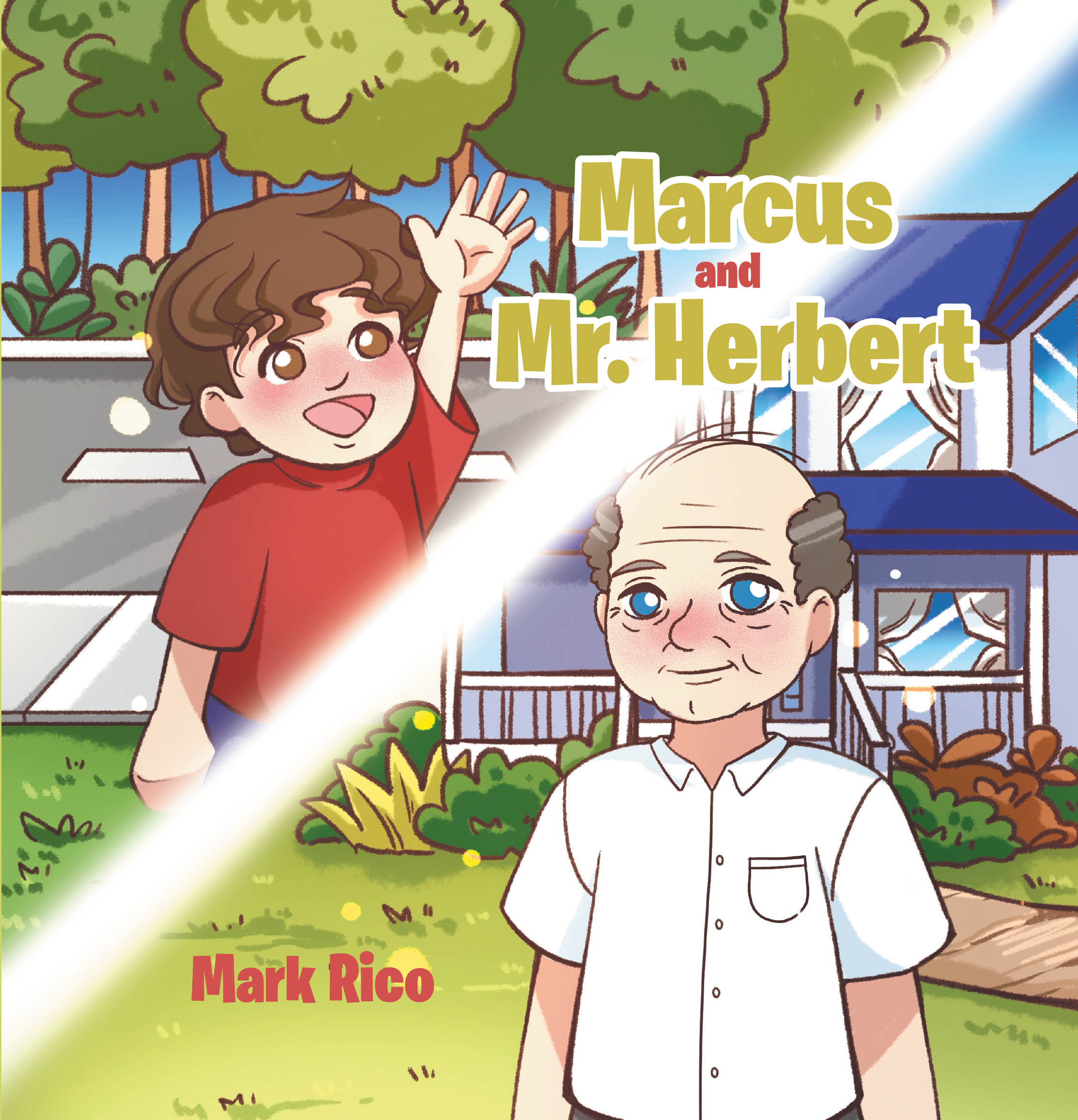 Mark Rico’s Newly Released "Marcus and Mr. Herbert" is a Heartwarming and Inspiring Children’s Story