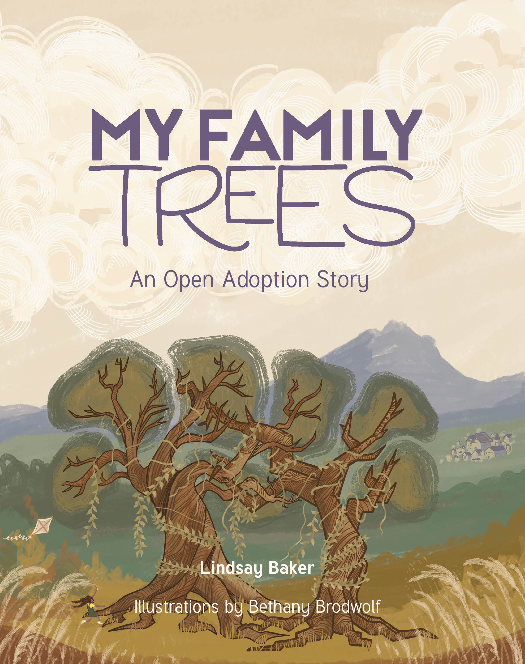 Author Lindsay Baker’s New Book, “My Family Trees: An Open Adoption Story,” is a Heartwarming Tale That Celebrates the Beauty of Adoption and Familial Bonds