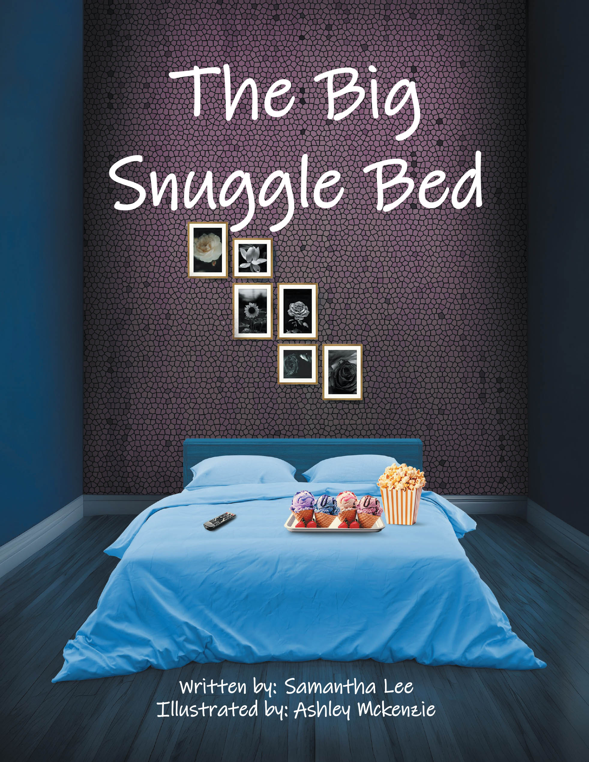 Author Samantha Lee’s New Book, "The Big Snuggle Bed," is a Heartwarming Bedtime Tale Celebrating the Joyful Bond Between Mother and Children Through Whimsy and Rhyme