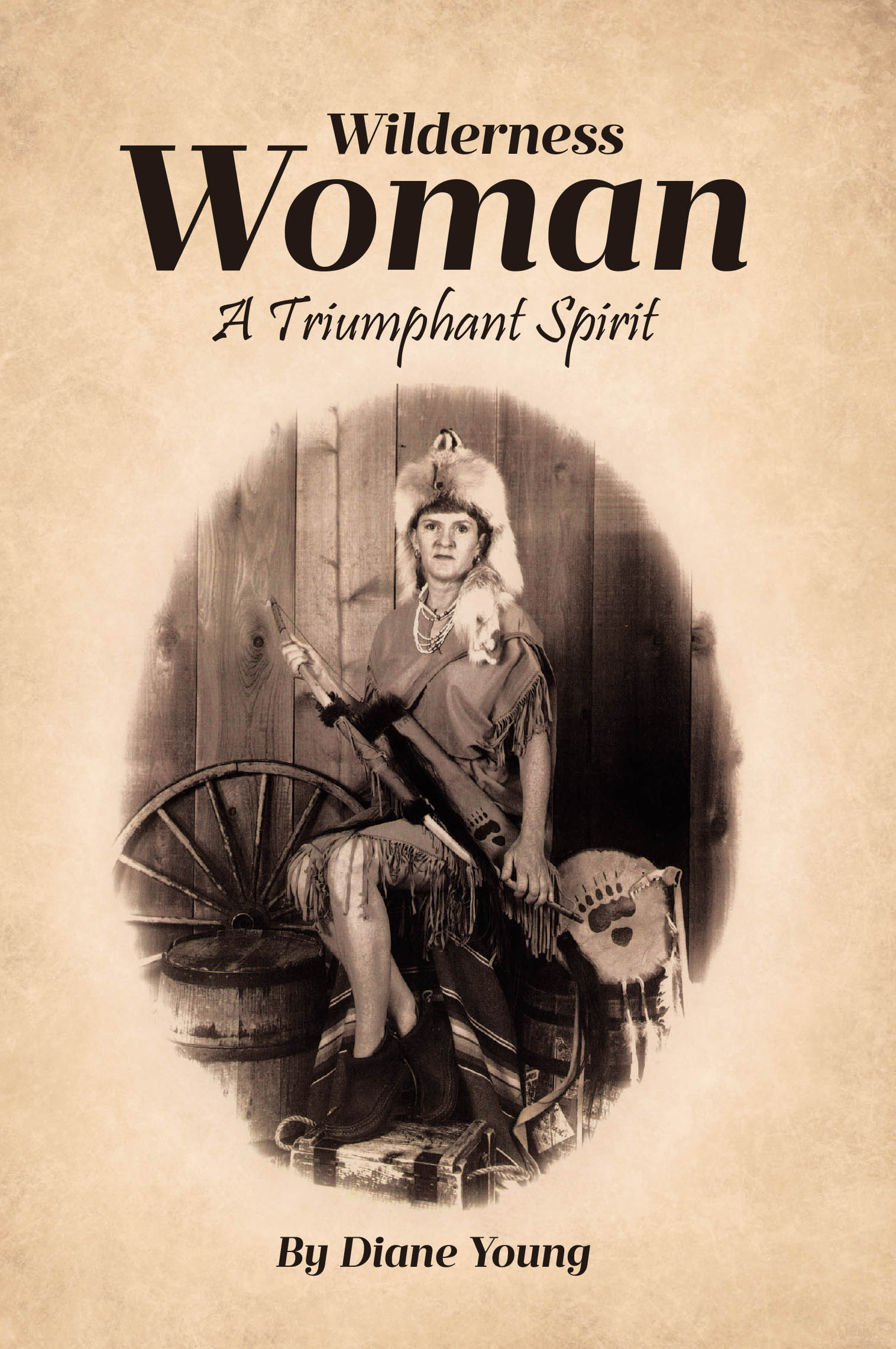 Diane Young’s Newly Released "Wilderness Woman: A Triumphant Spirit" is an Inspiring Memoir of Resilience and Healing