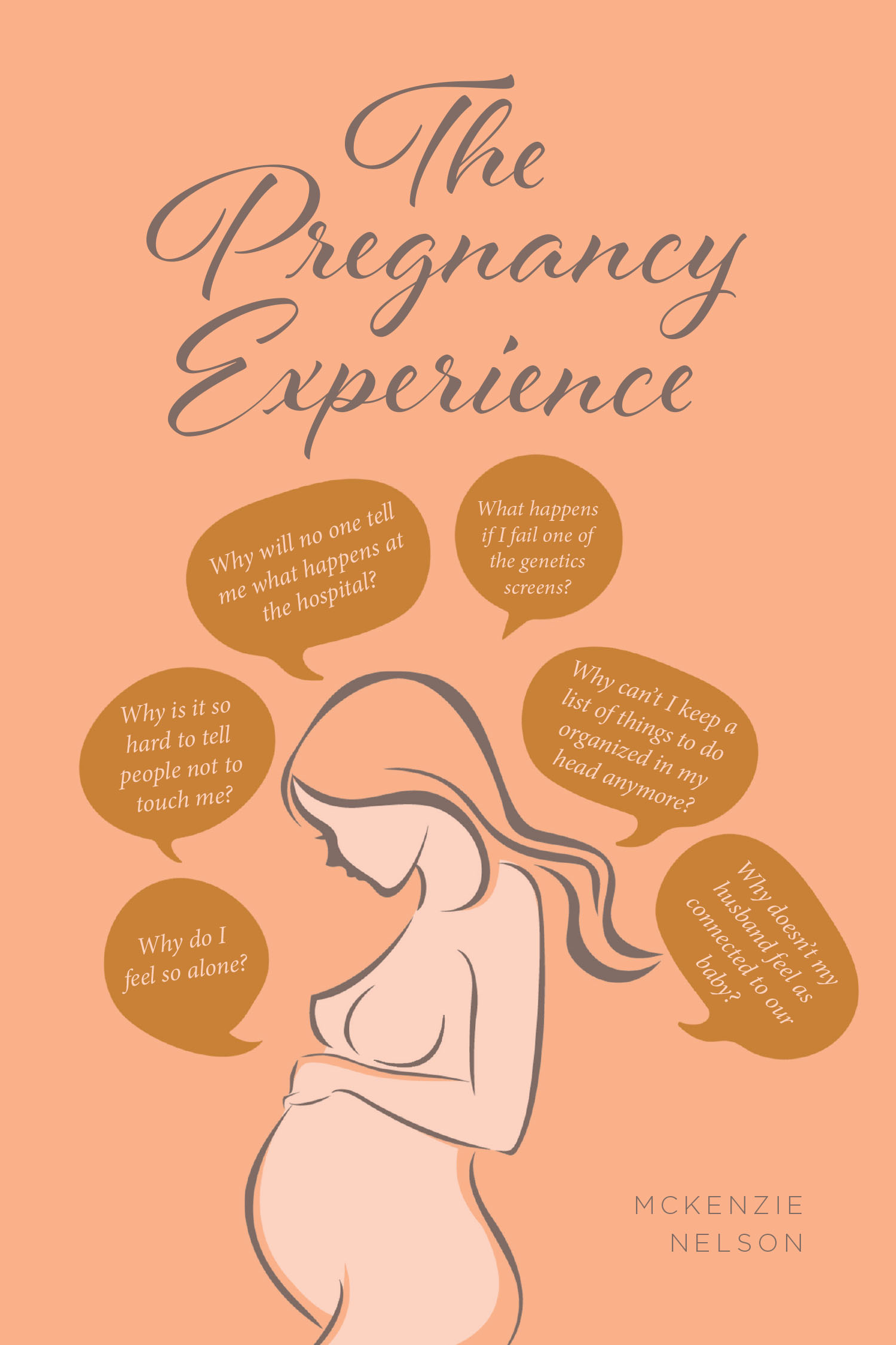 McKenzie Nelson’s New Book, "The Pregnancy Experience," Offers a No-Nonsense Guide Addressing the Mysteries and Misconceptions of Pregnancy and Childbirth