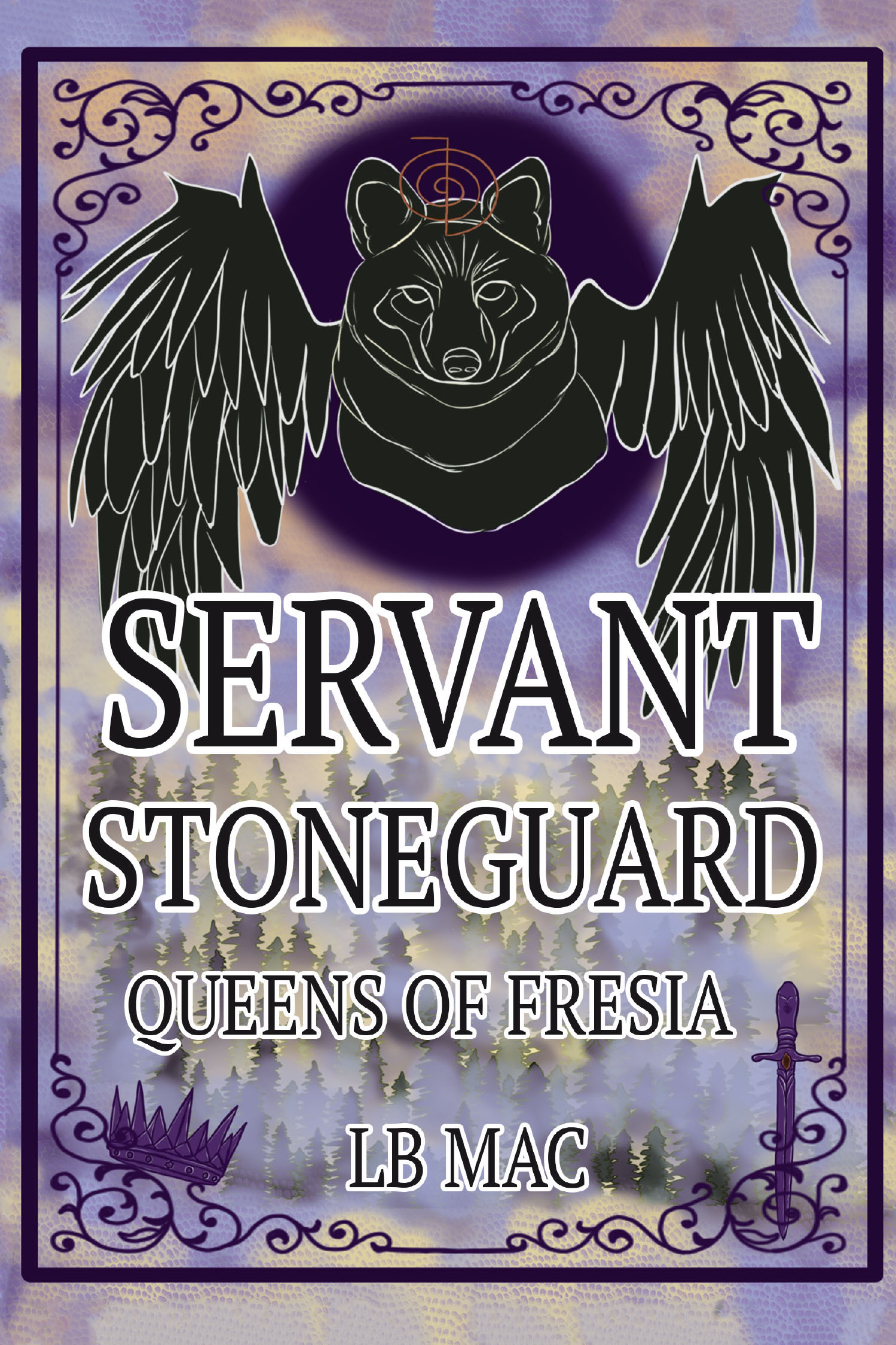 LB Mac’s New Book "Servant Stoneguard: Queens of Fresia" Transports Readers to the Enchanted Land of Fresia, Where Ten Magical Dragon Stones Hold the Key to Untold Power