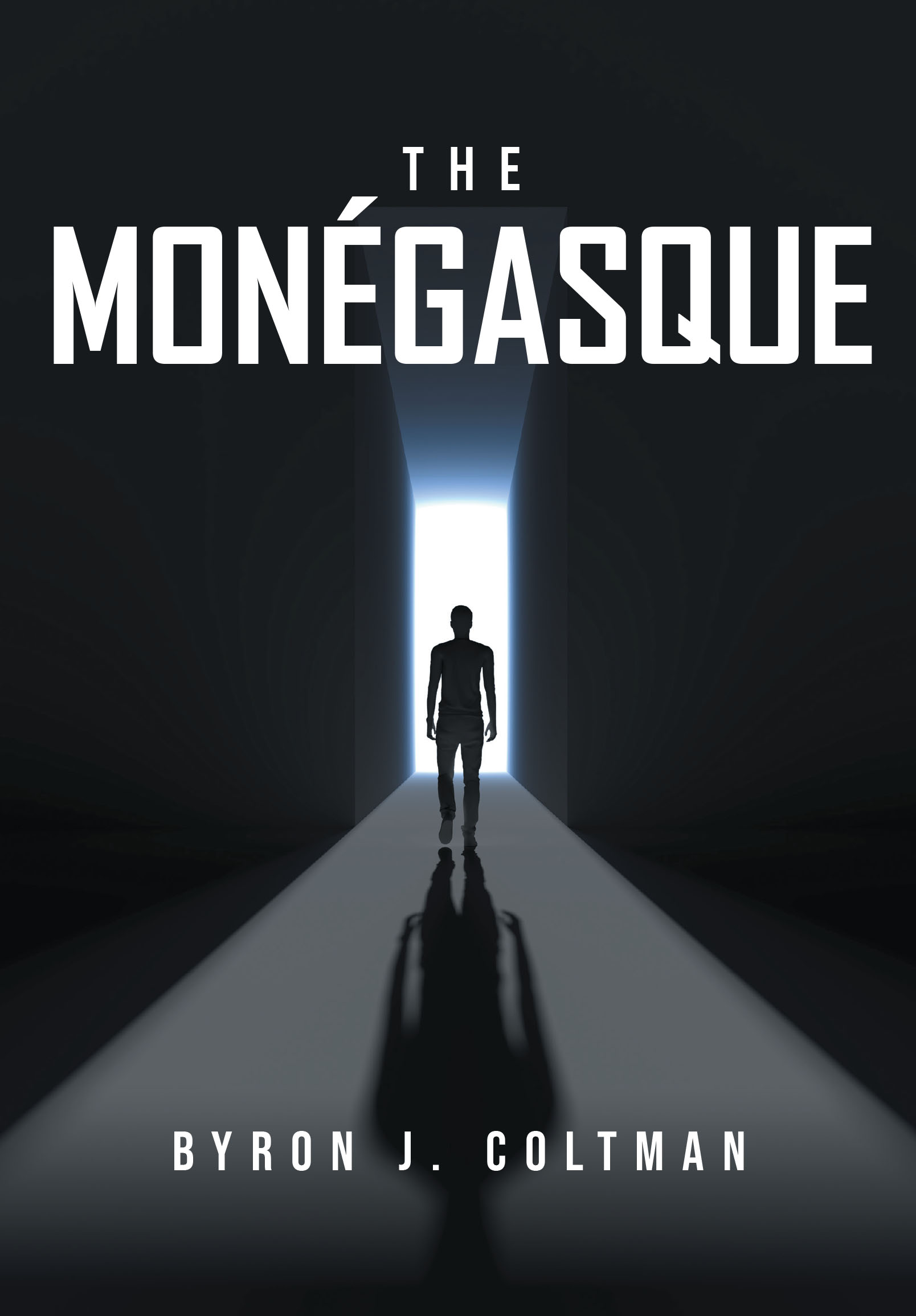 Author Byron J. Coltman’s New Book, "The Monégasque," is a Compelling and Spellbinding Novel That Offers a Coastal Mystery Packed with Intrigue and Adventure