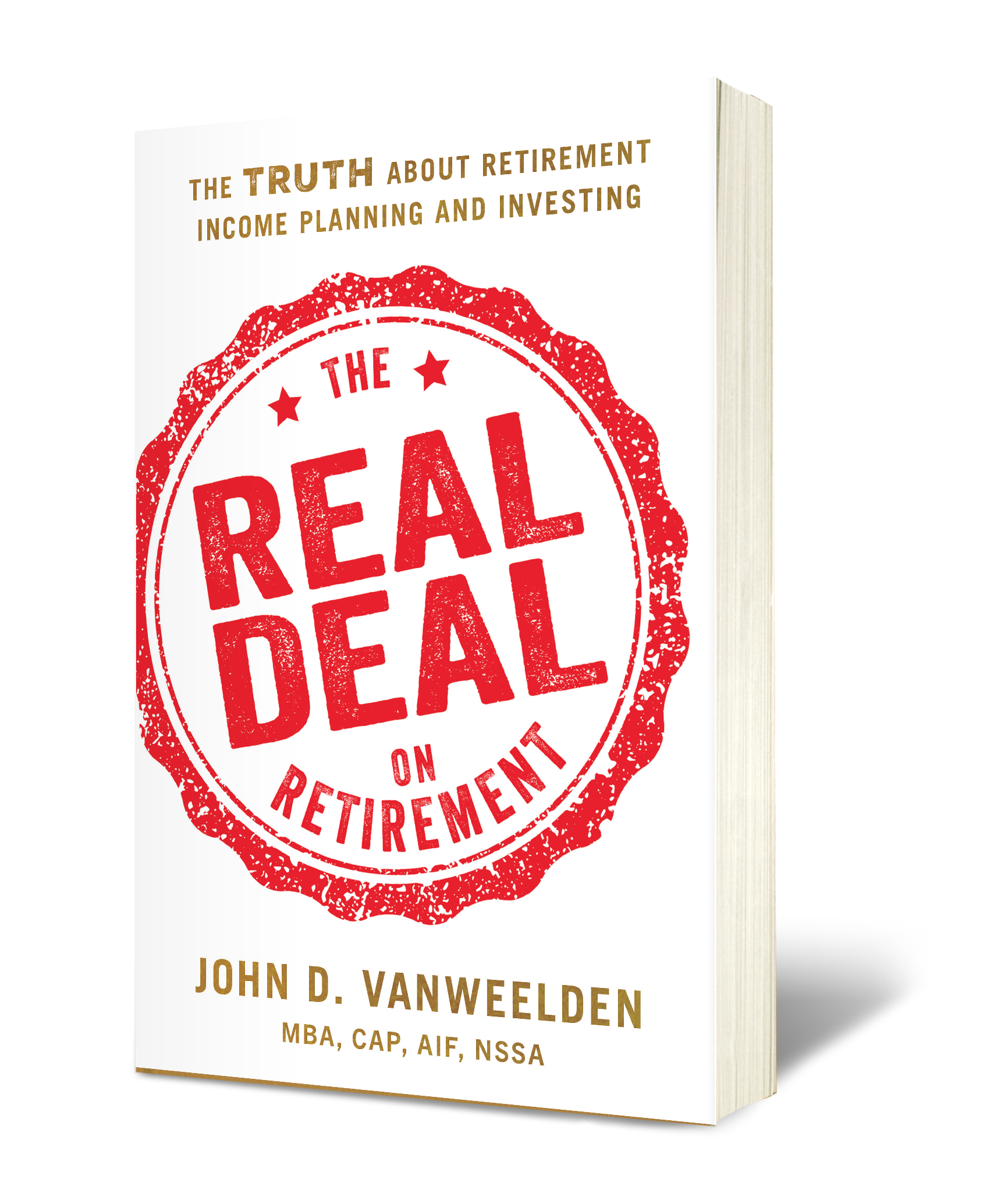 Retirement Advisor Publishes The Real Deal on Retirement