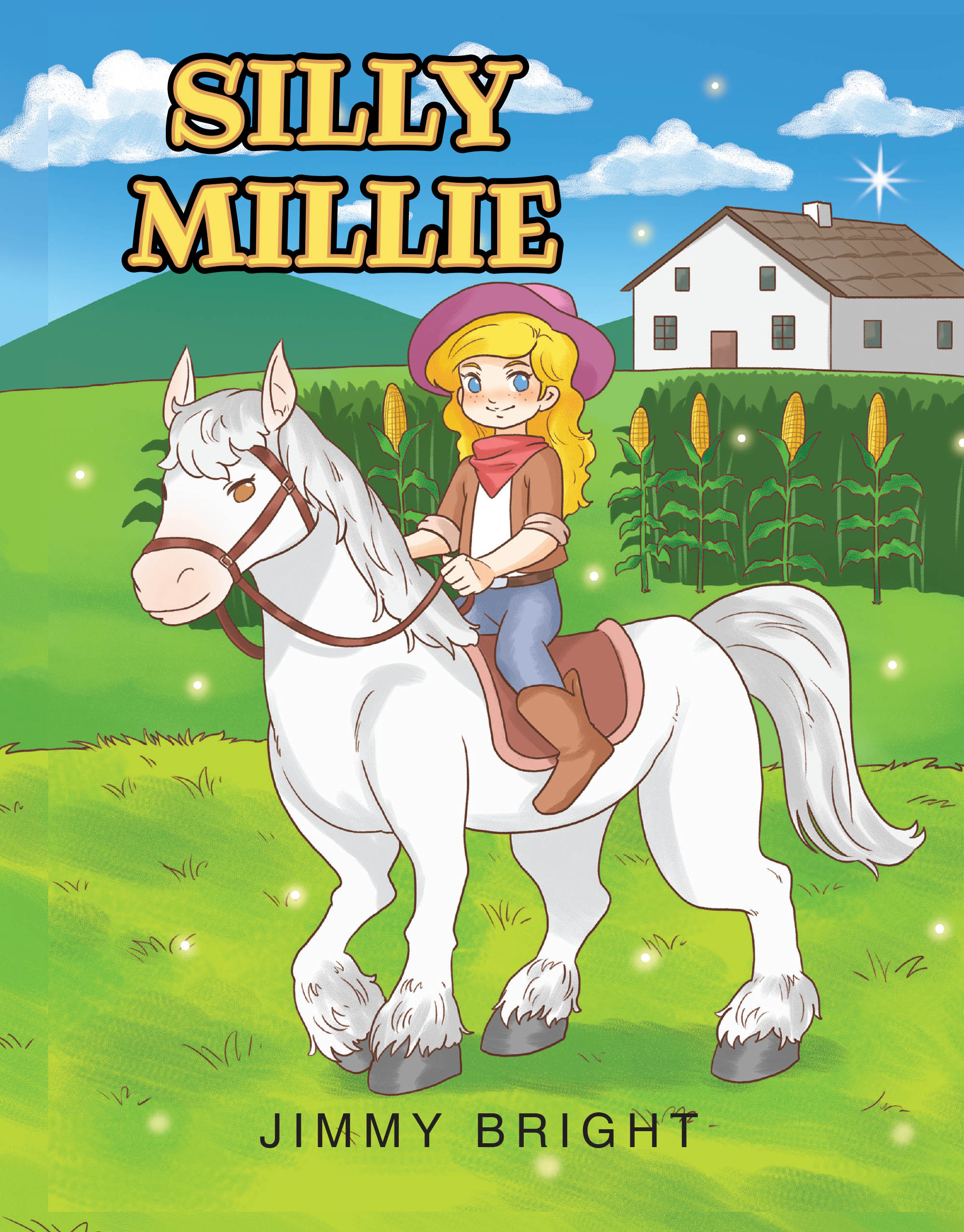 Jimmy Bright’s Newly Released "Silly Millie" is a Heartwarming Tale of Friendship and Adventure