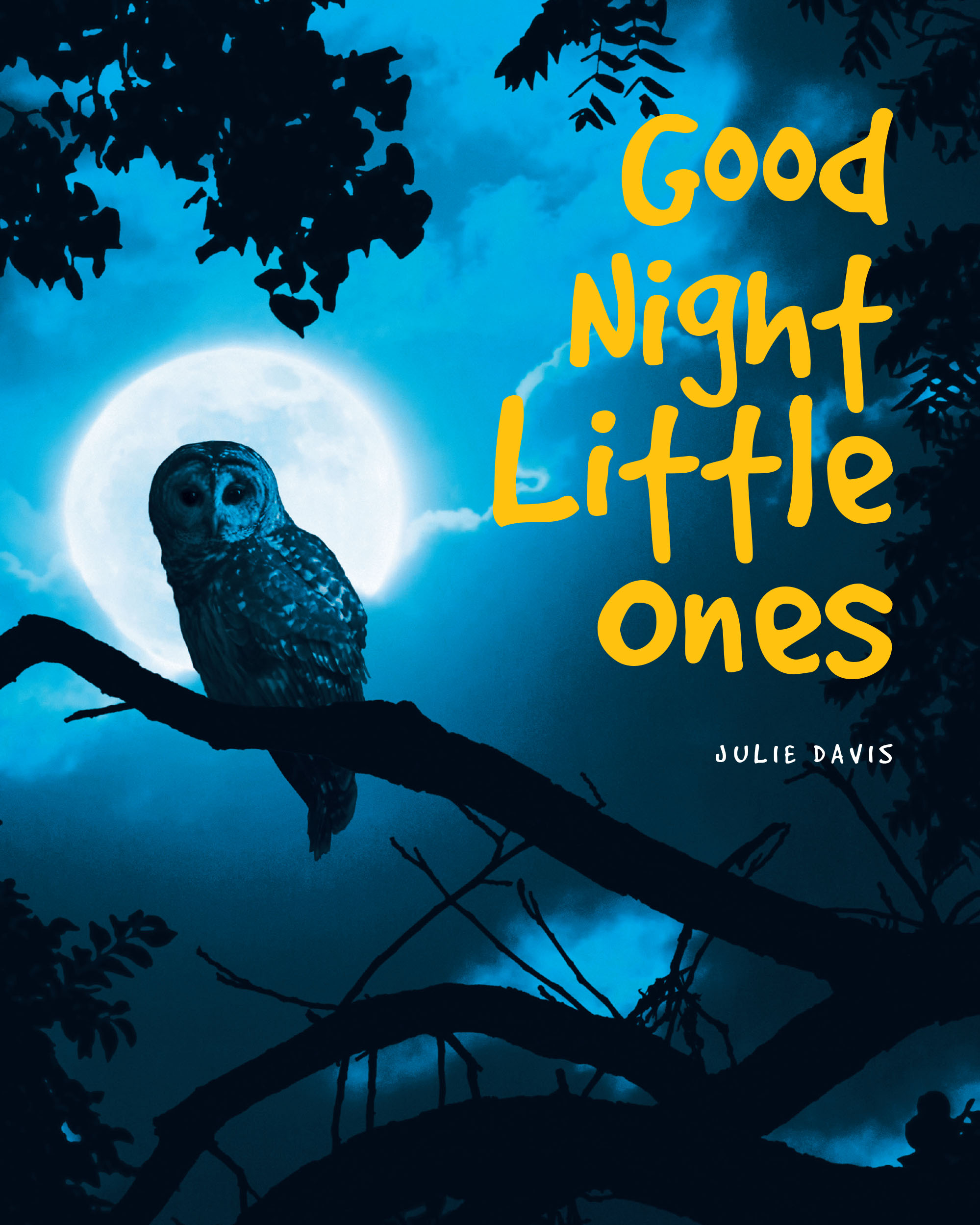 Julie Davis’s Newly Released "Good Night Little Ones" is a Heartwarming Bedtime Story