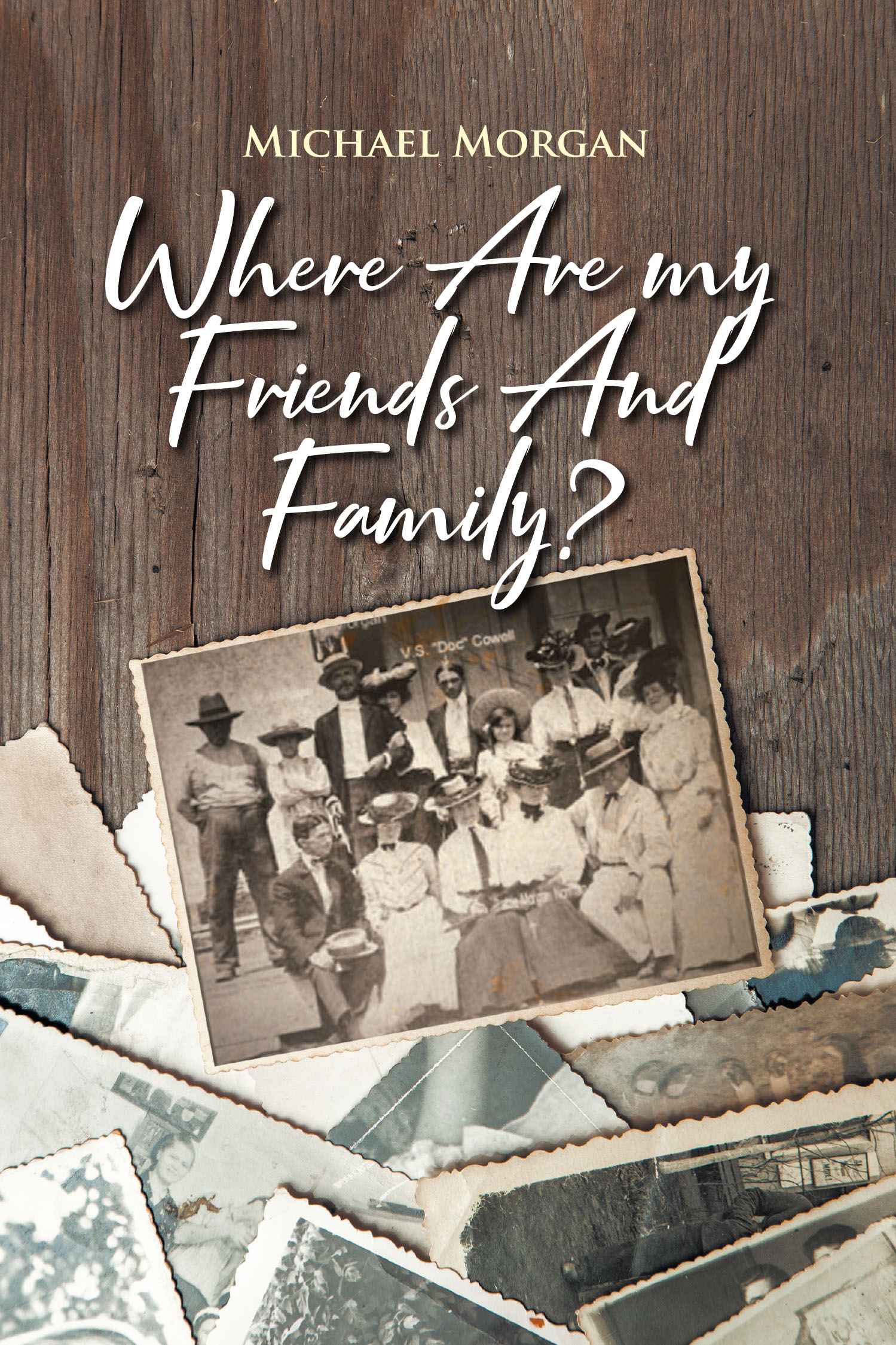 Michael Morgan’s New Book “Where Are My Friends and Family?” is a Riveting Historical Fiction That Follows the Life and Times of the Author’s Great-Grandfather