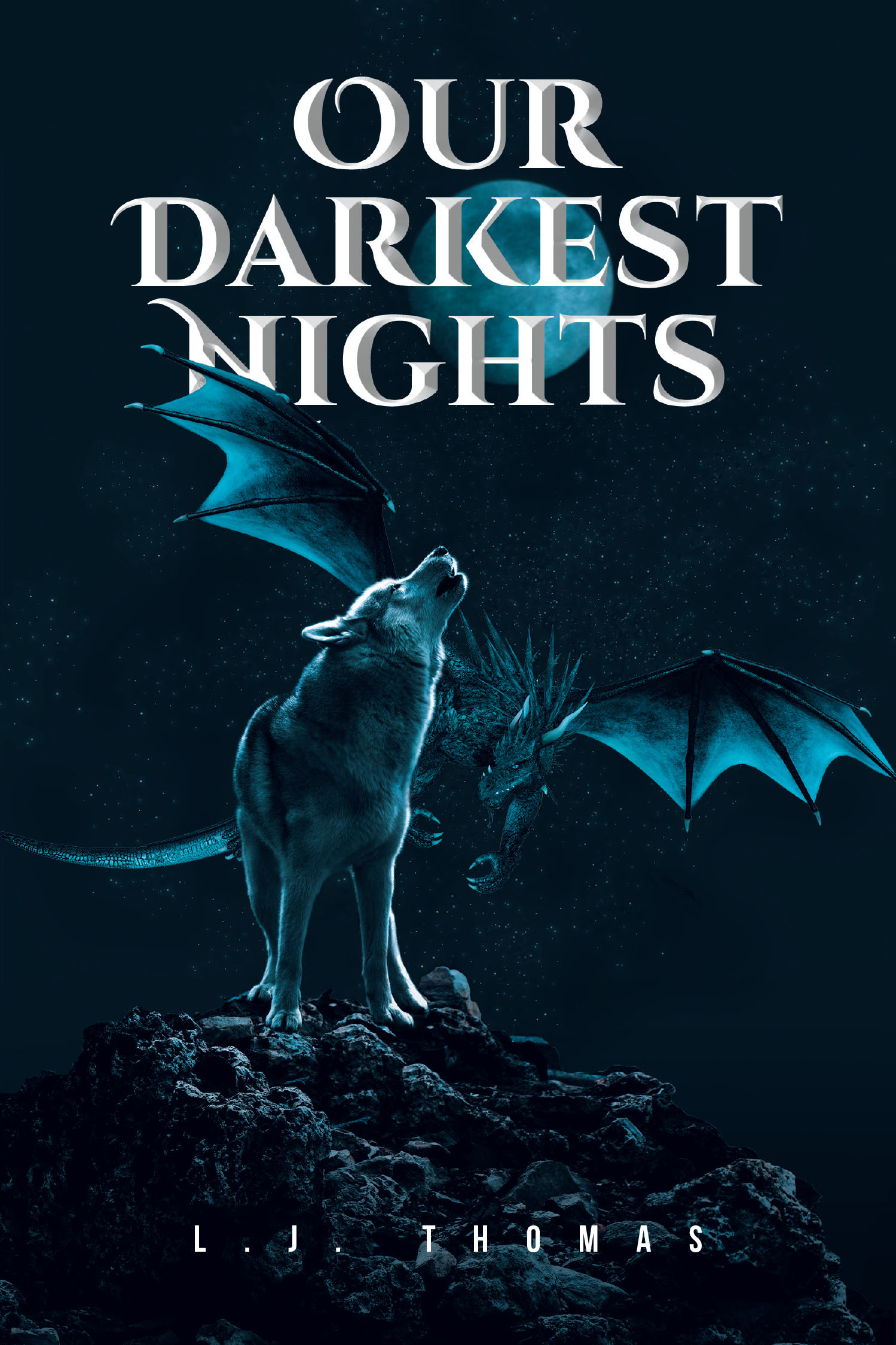 L. J. Thomas’s New Book “Our Darkest Nights” is a Gripping Fantasy Epic That Follows Four Fae Who Discover They Are Part of an Ancient Prophecy Threatening Their World